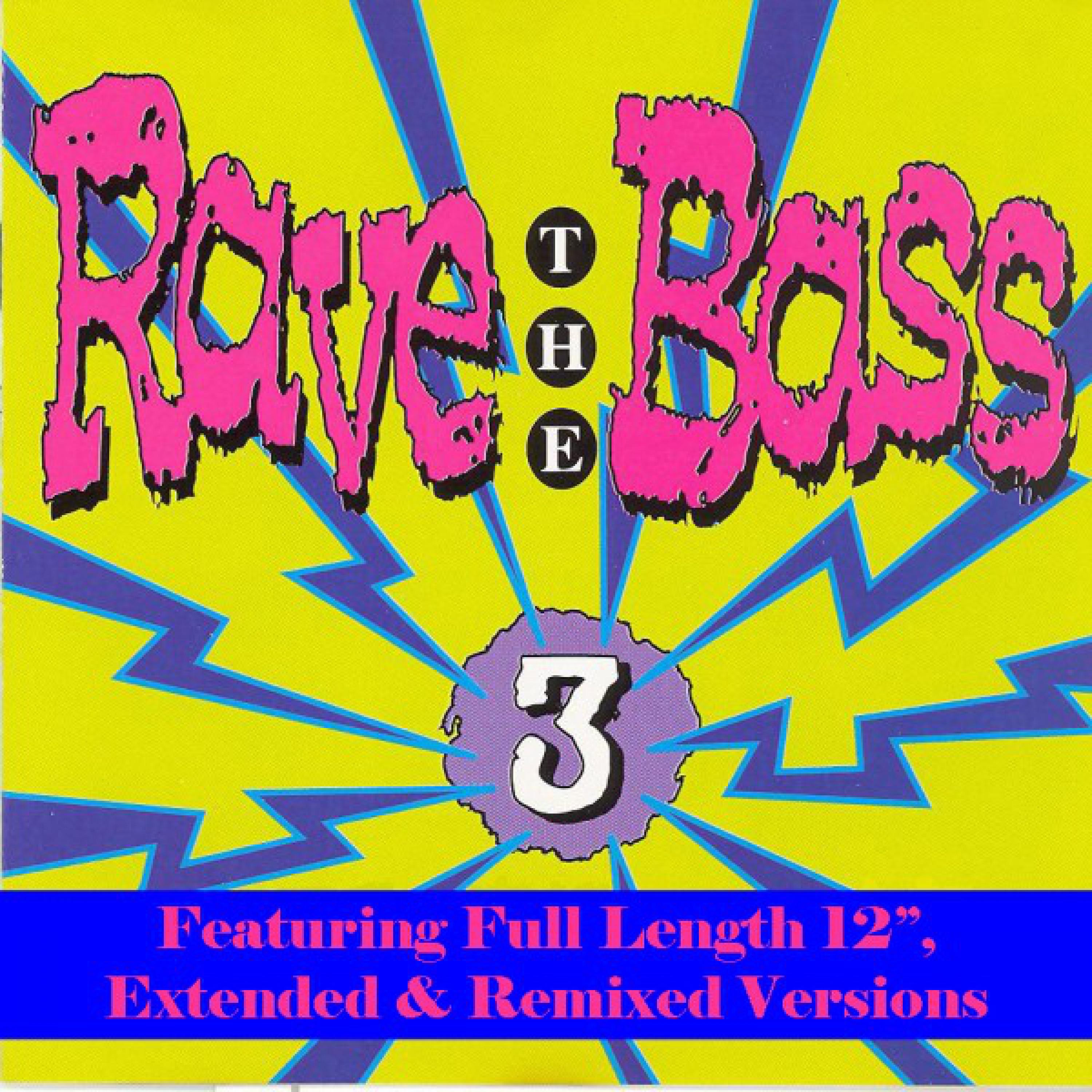 Rave the Bass Vol. 3