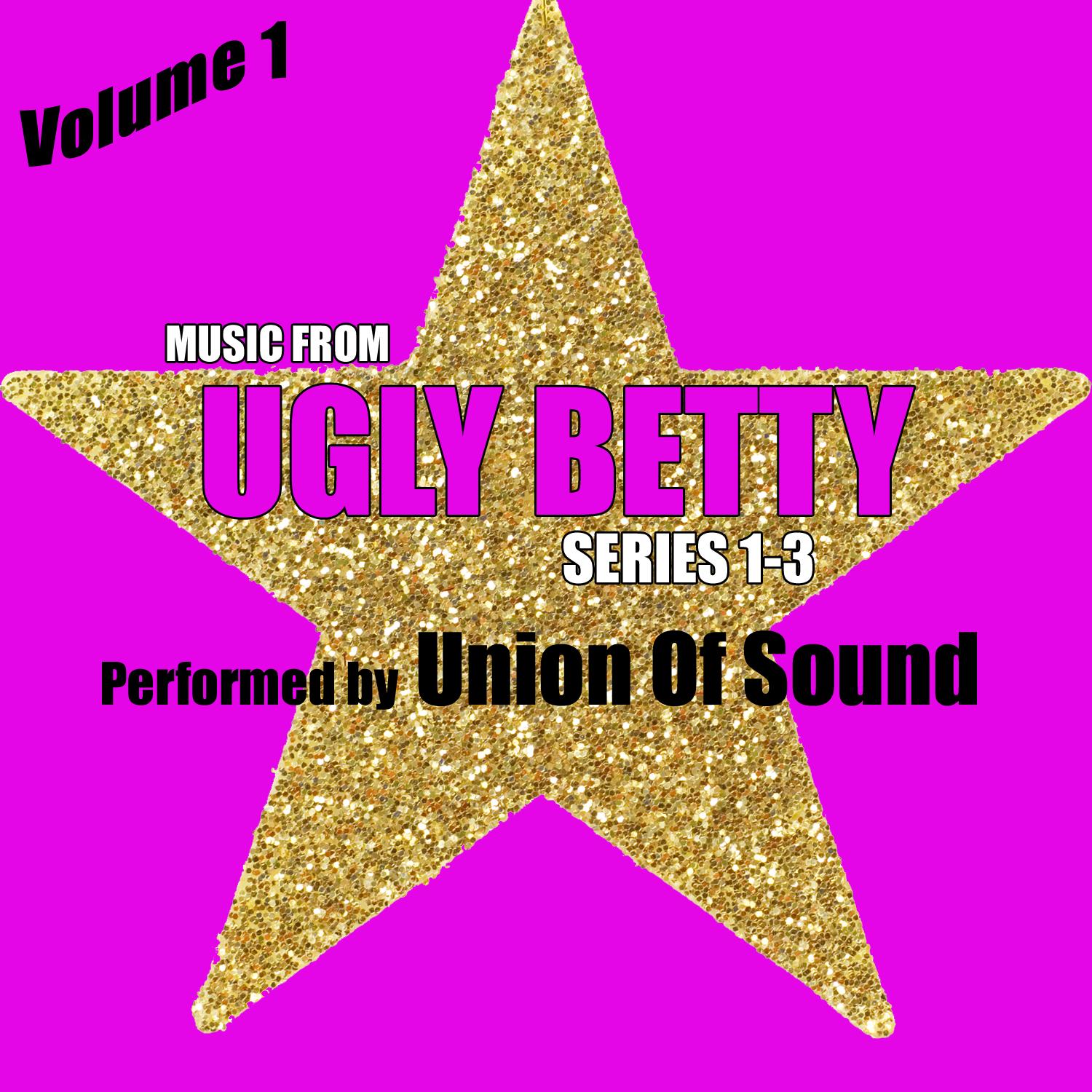 Music From Ugly Betty Series 1-3 Volume 1