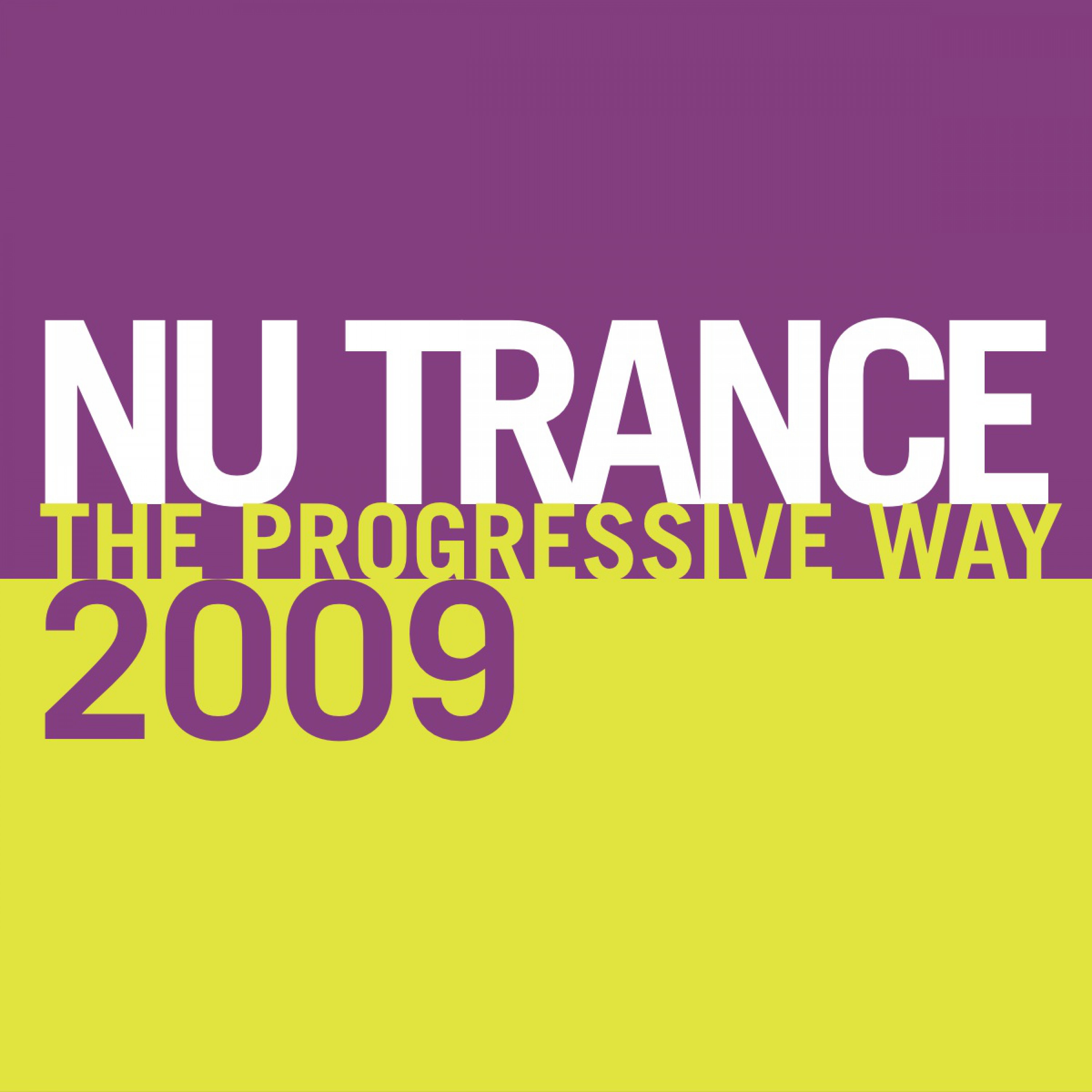 Nu Trance 2009 (The Progressive Way)