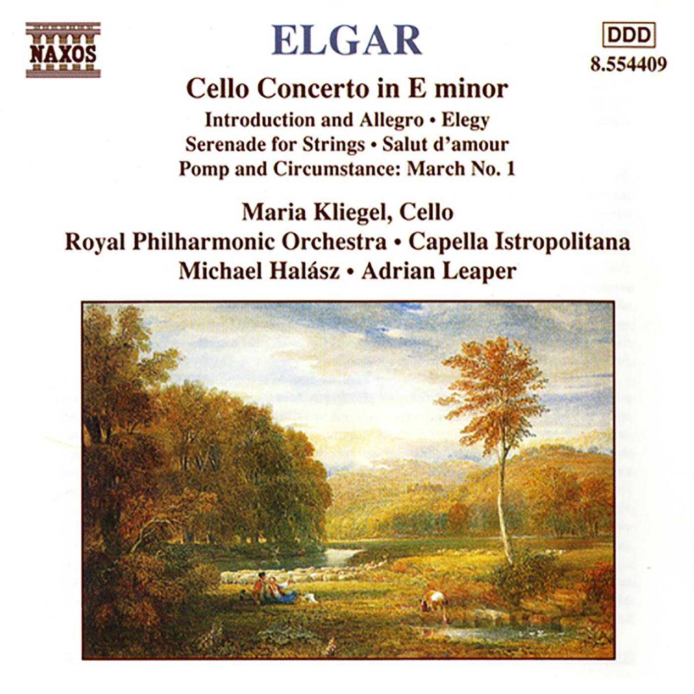 ELGAR: Cello Concerto / Introduction and Allegro / Serenade for Strings