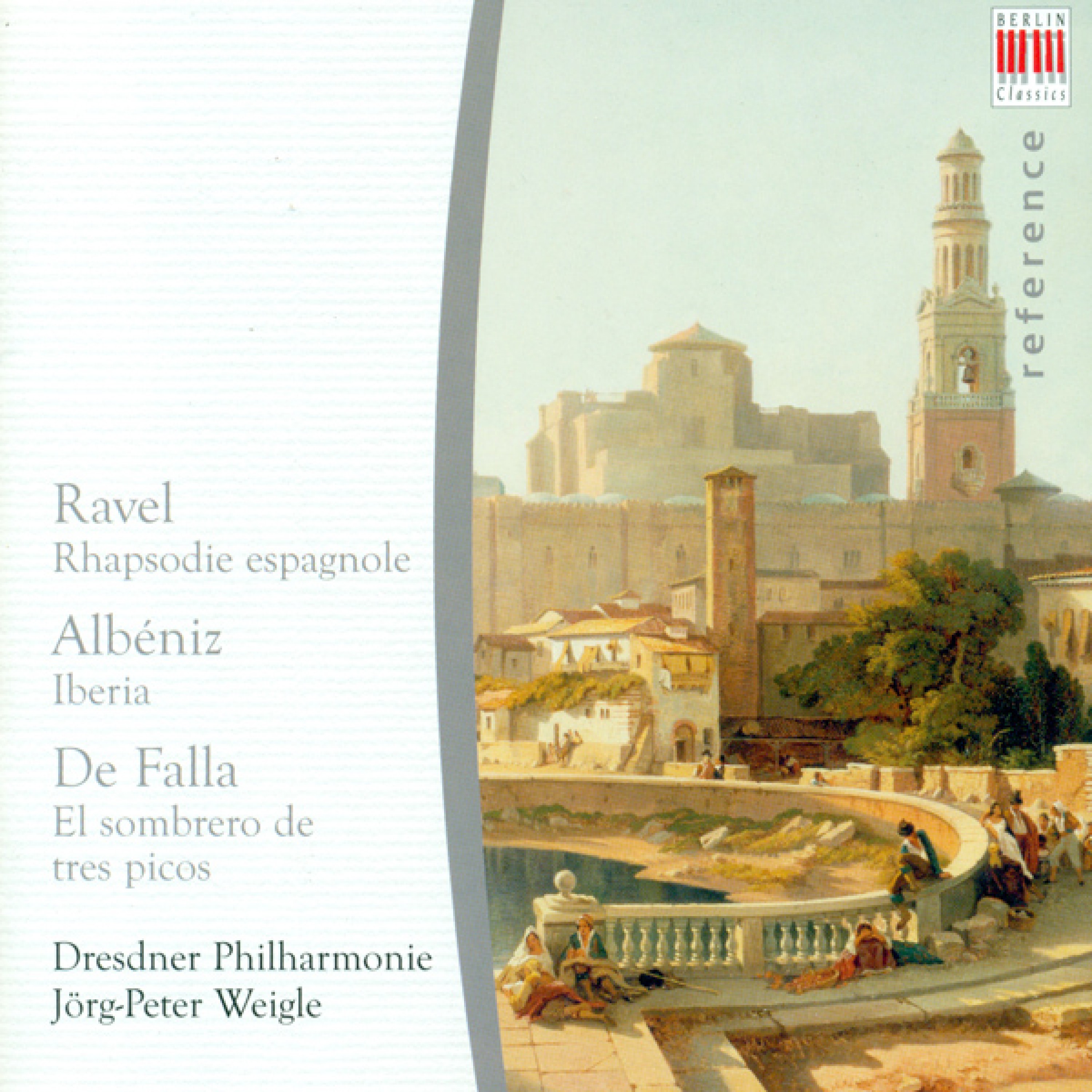 Maurice Ravel: Rapsodie espagnole / Isaac Albeniz: Iberia (arr. E.F. Arbos) / Manuel De Falla. de: The 3-Cornered Hat