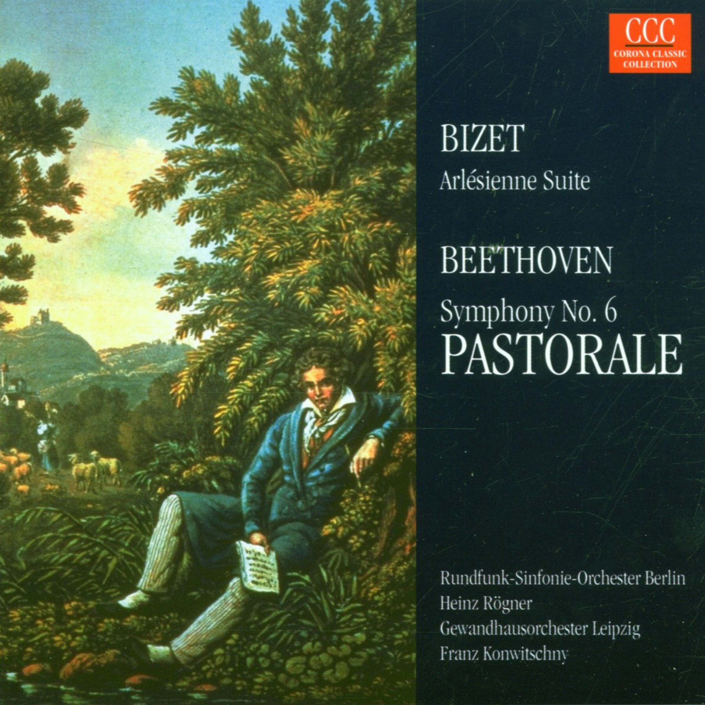 Bizet: L'Arlesienne Suite No. 2 & Beethoven: Symphony No. 6