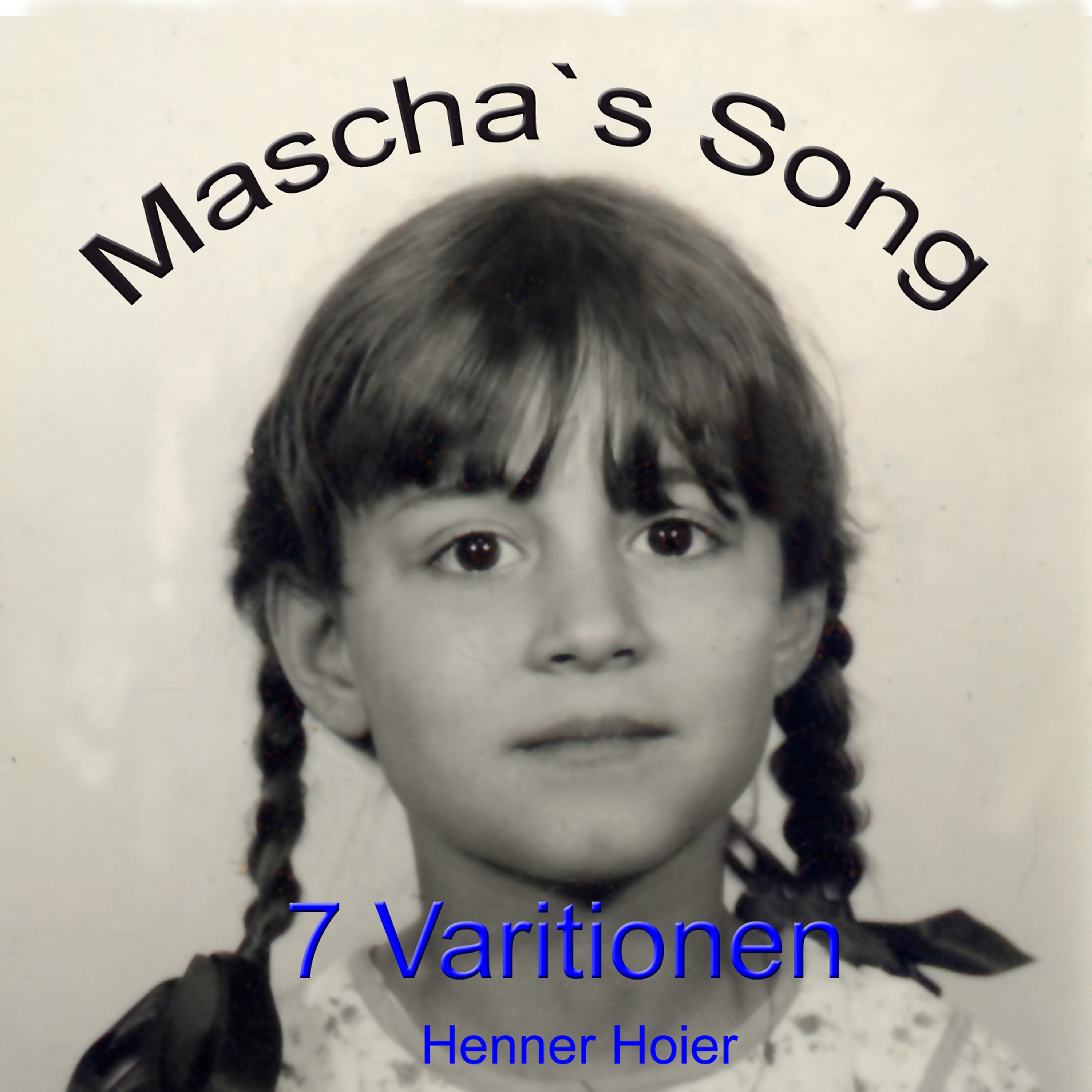 Mascha's Song