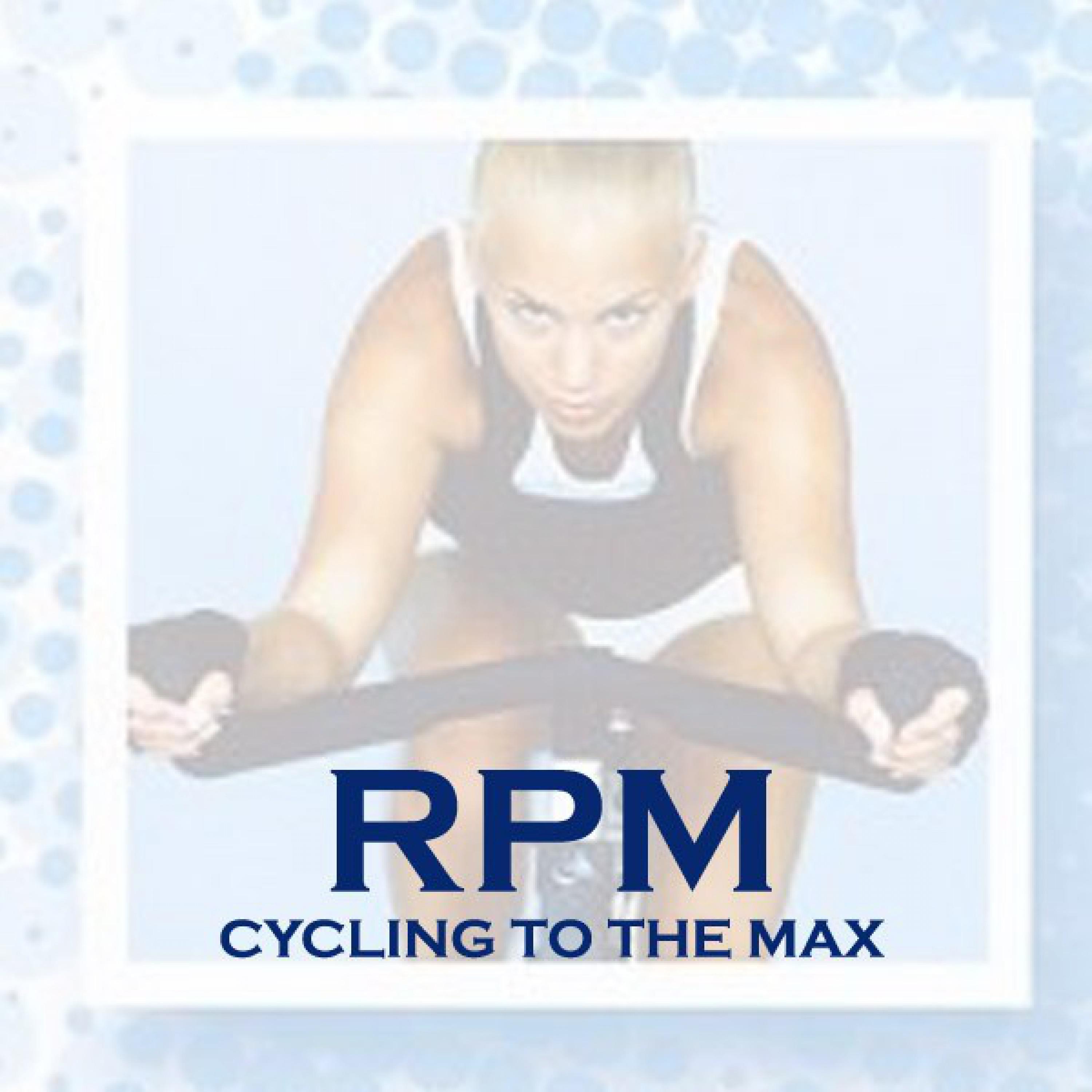 Rpm - Cycling to the Max