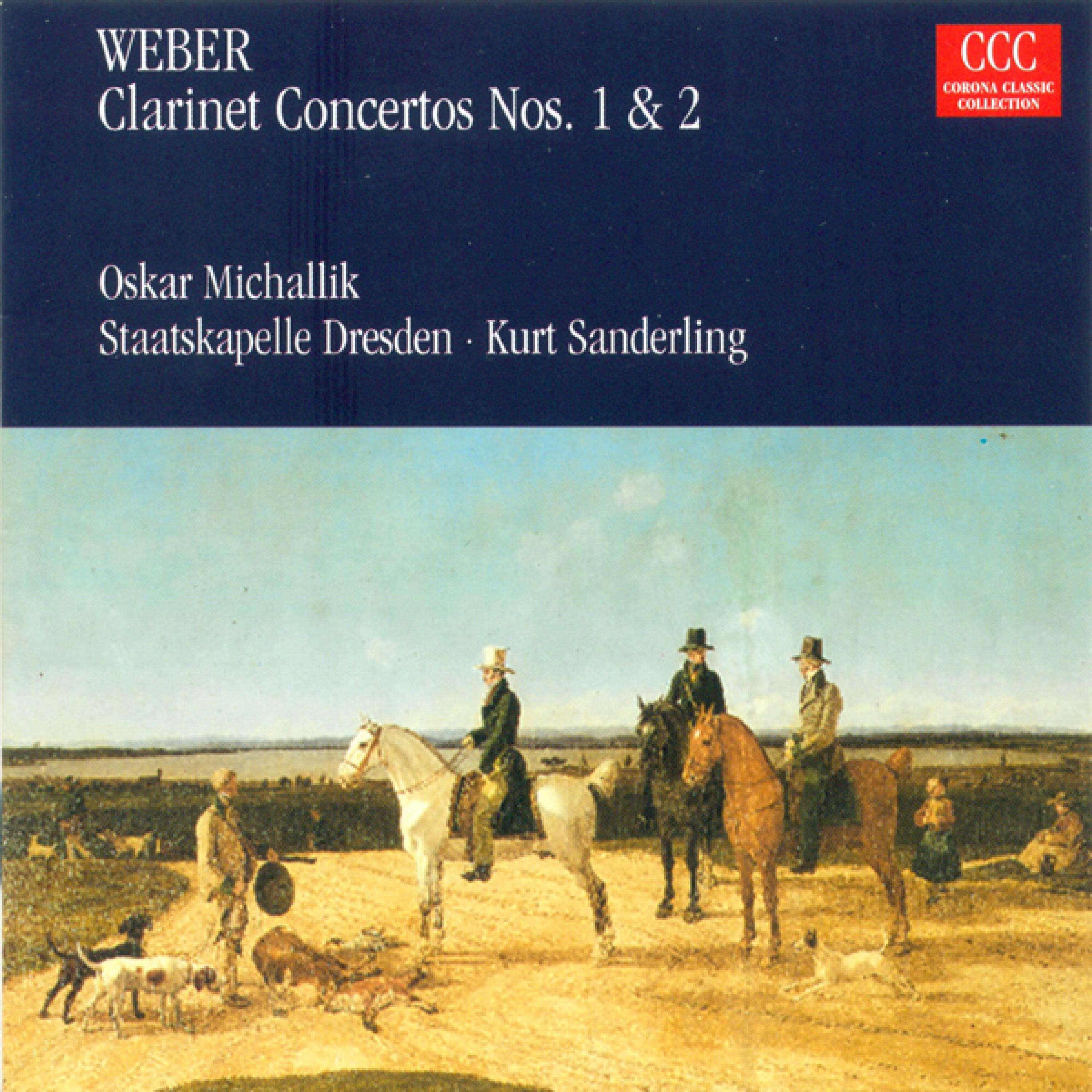 Von Weber: Clarinet Concertos Nos. 1 and 2