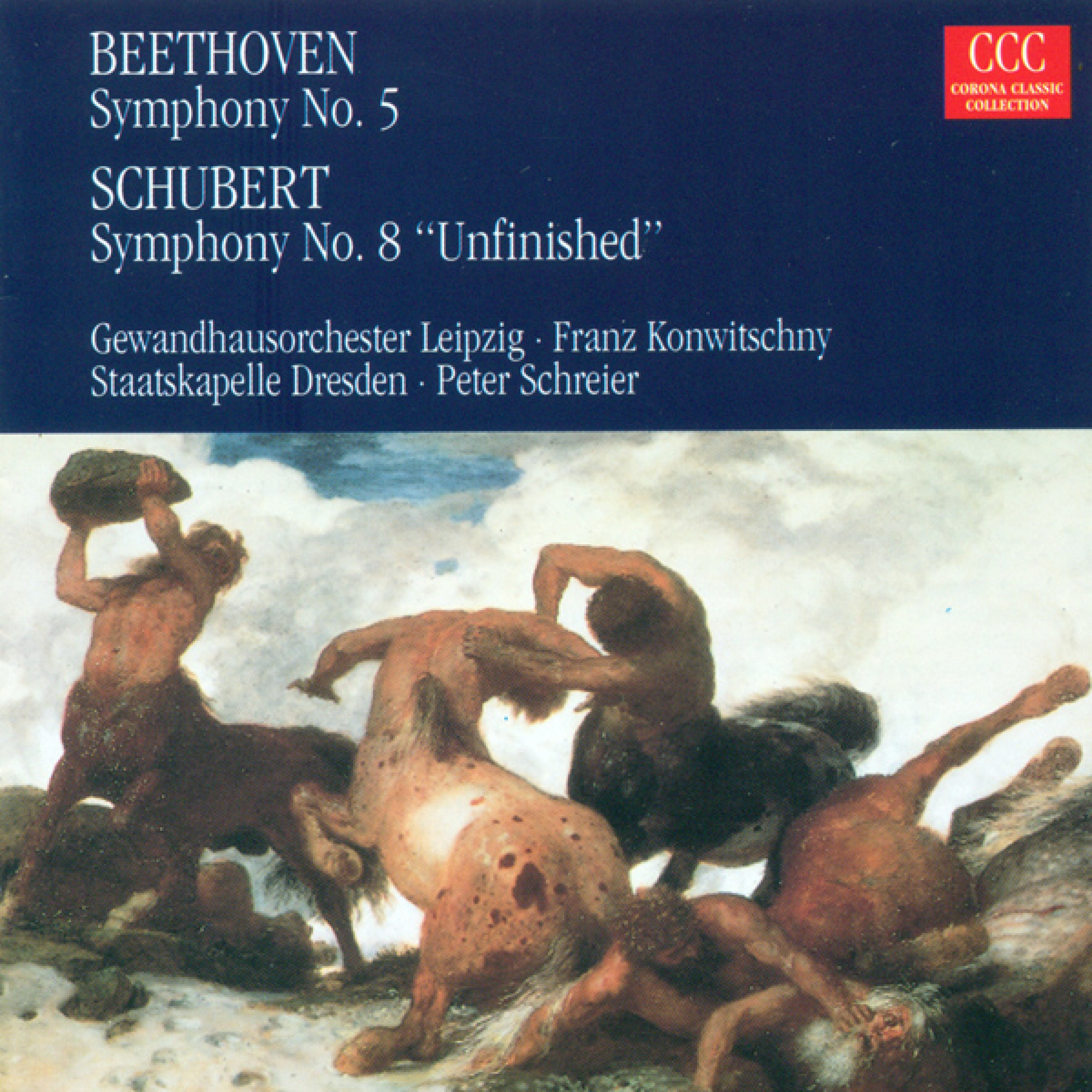Ludwig van Beethoven: Symphony No. 5 / Franz Schubert: Symphony No. 8, "Unfinished"