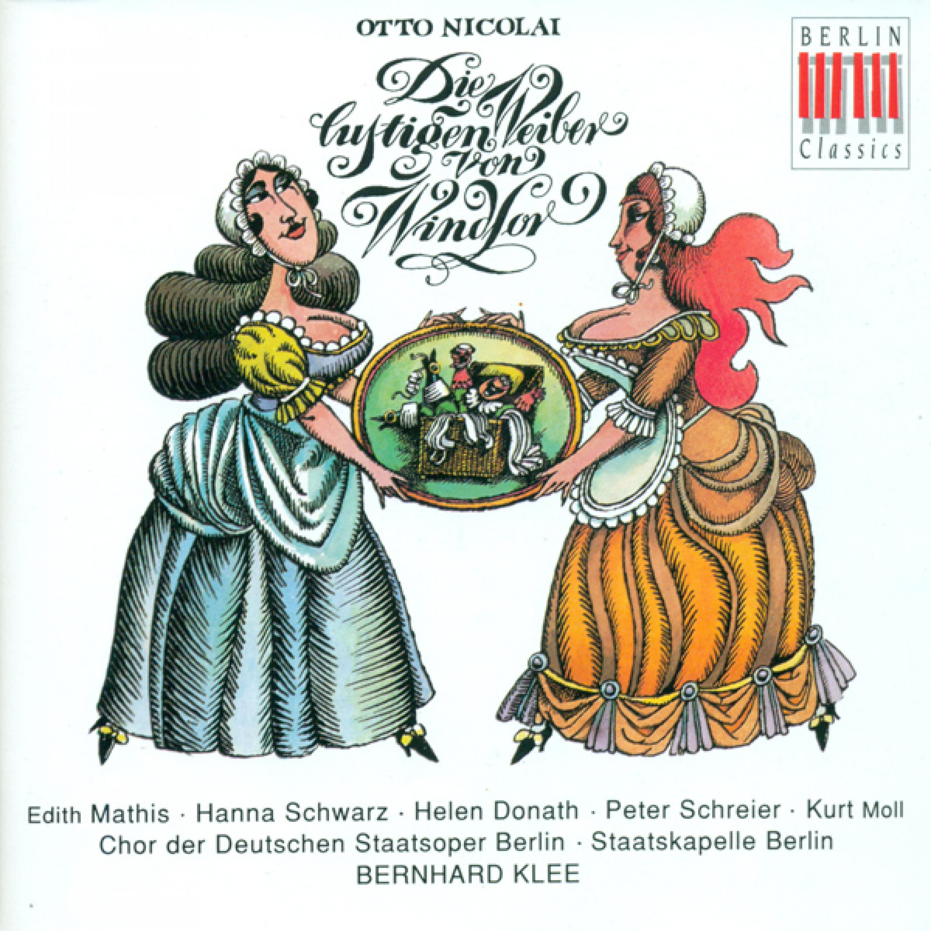 Die lustigen Weiber von Windsor (The Merry Wives of Windsor): Act III: O susser Mond! (Chorus, Falstaff)