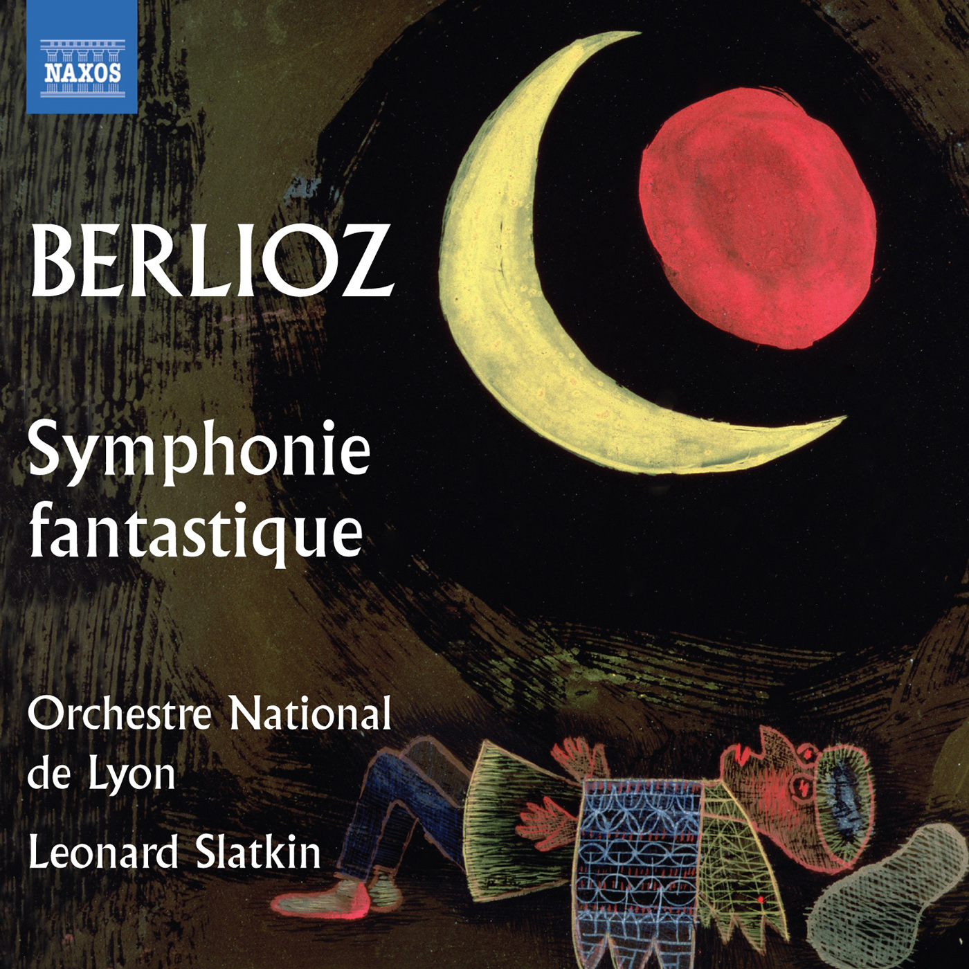 BERLIOZ, H.: Symphonie fantastique / Le corsaire (Lyon National Orchestra, Slatkin)