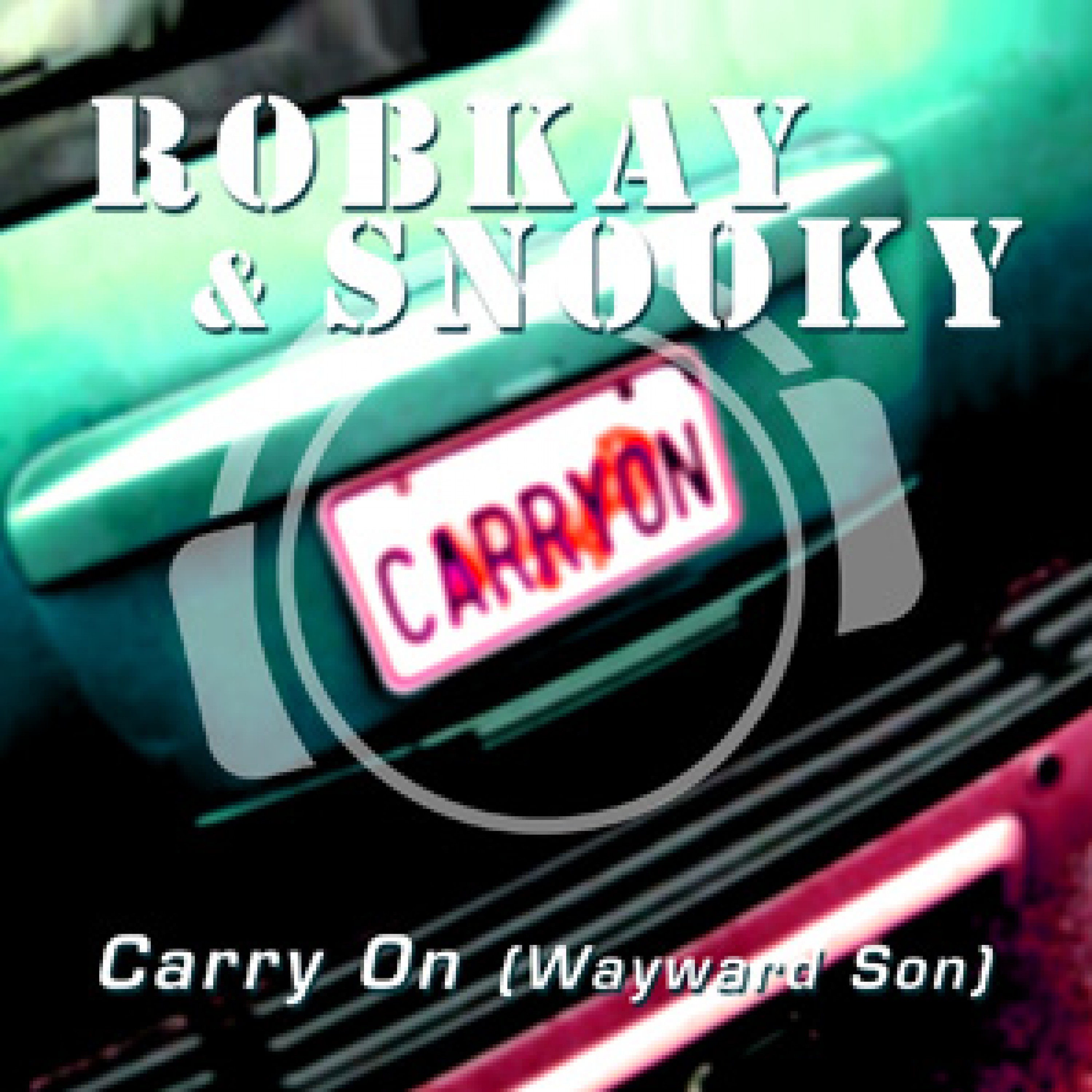 Carry On (Wayward Son) (Klischee Remix)