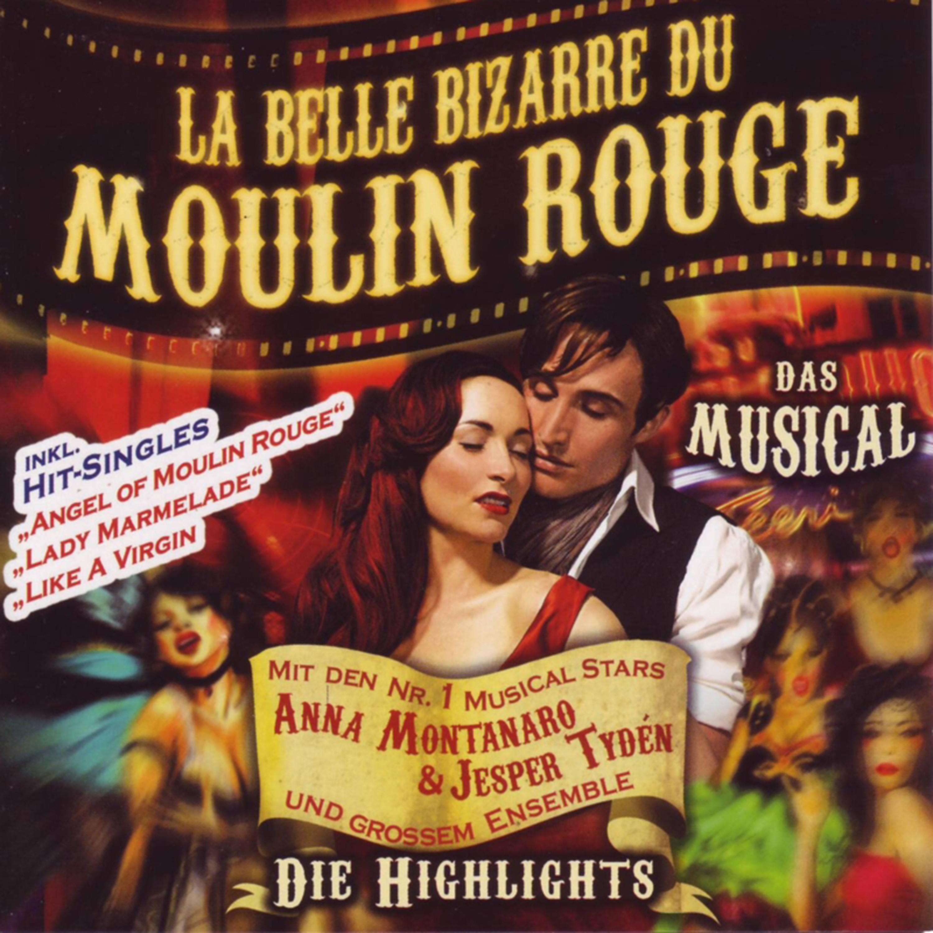 La Belle Bizarre Du Moulin Rouge