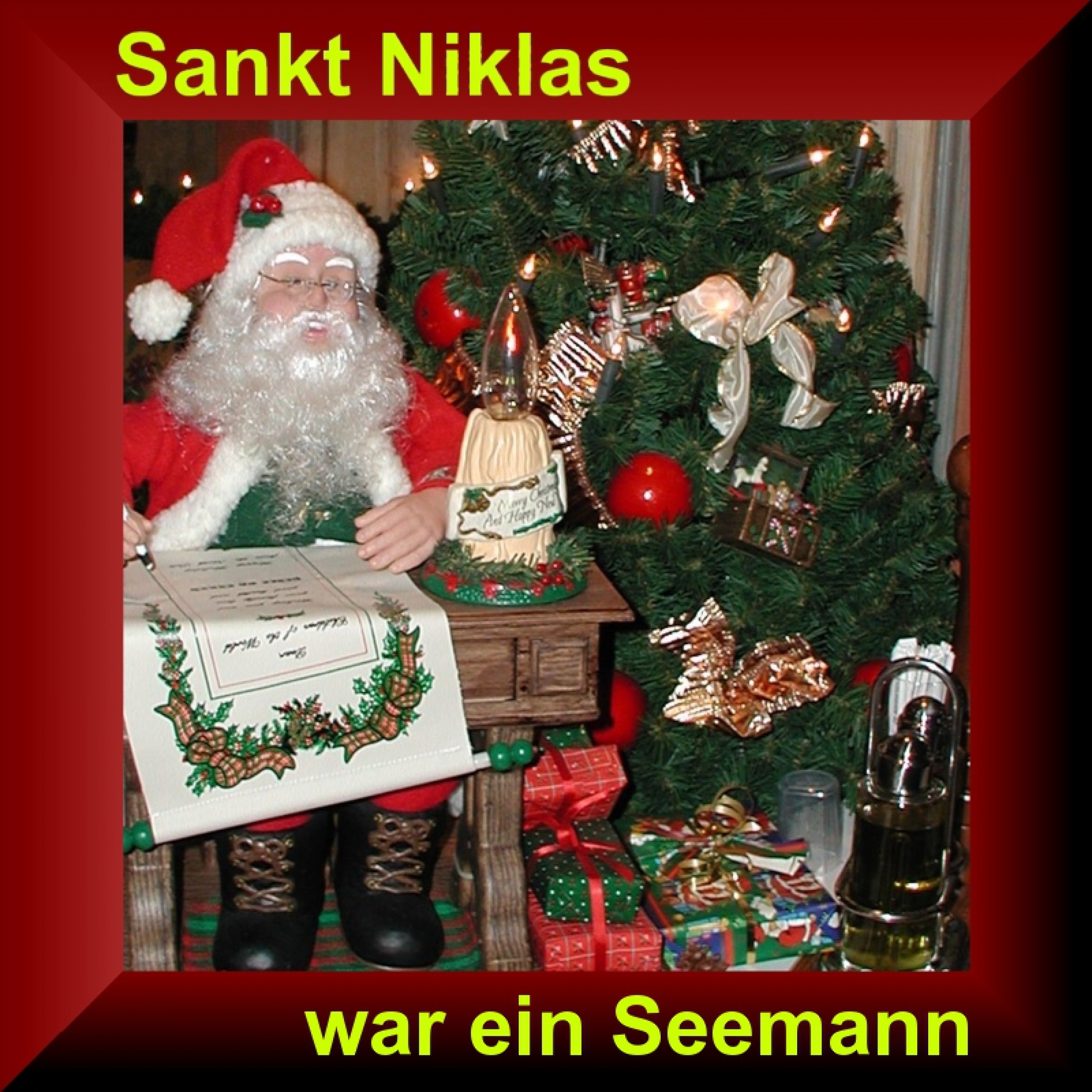Sankt Niklas War Ein Seemann