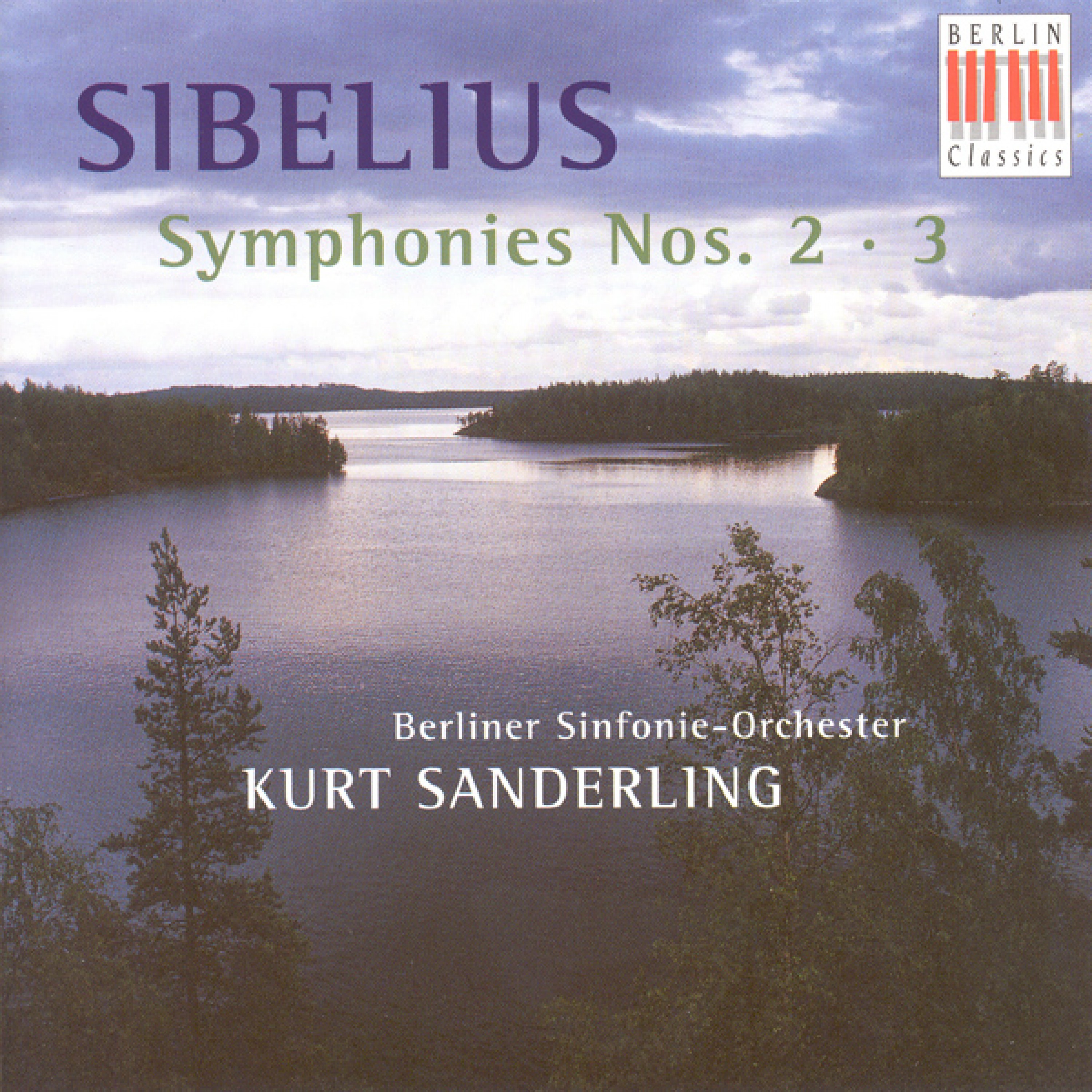 Sibelius: Symphonies Nos. 2 and 3