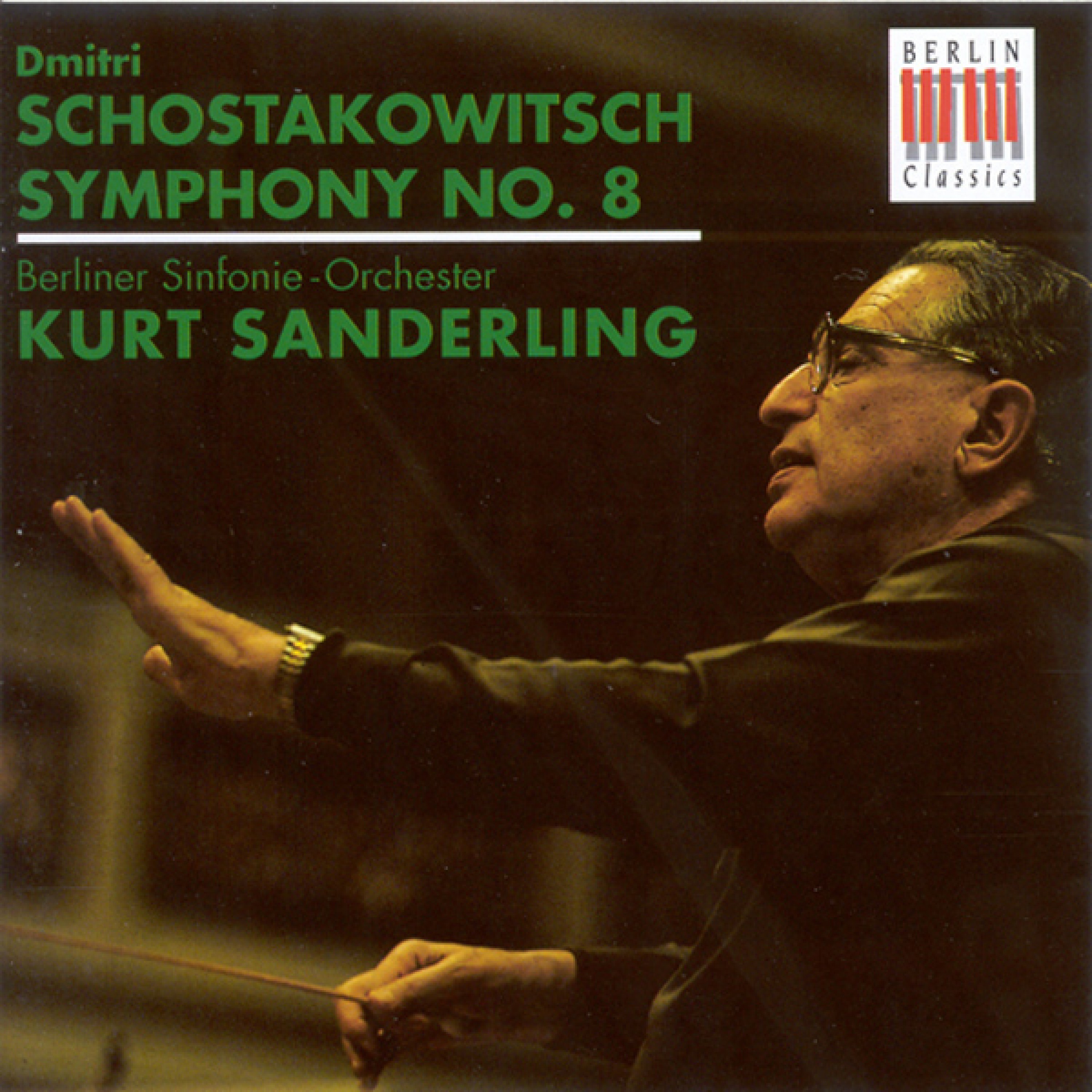 SHOSTAKOVICH, D.: Symphony No. 8 (Berlin Symphony, K. Sanderling)