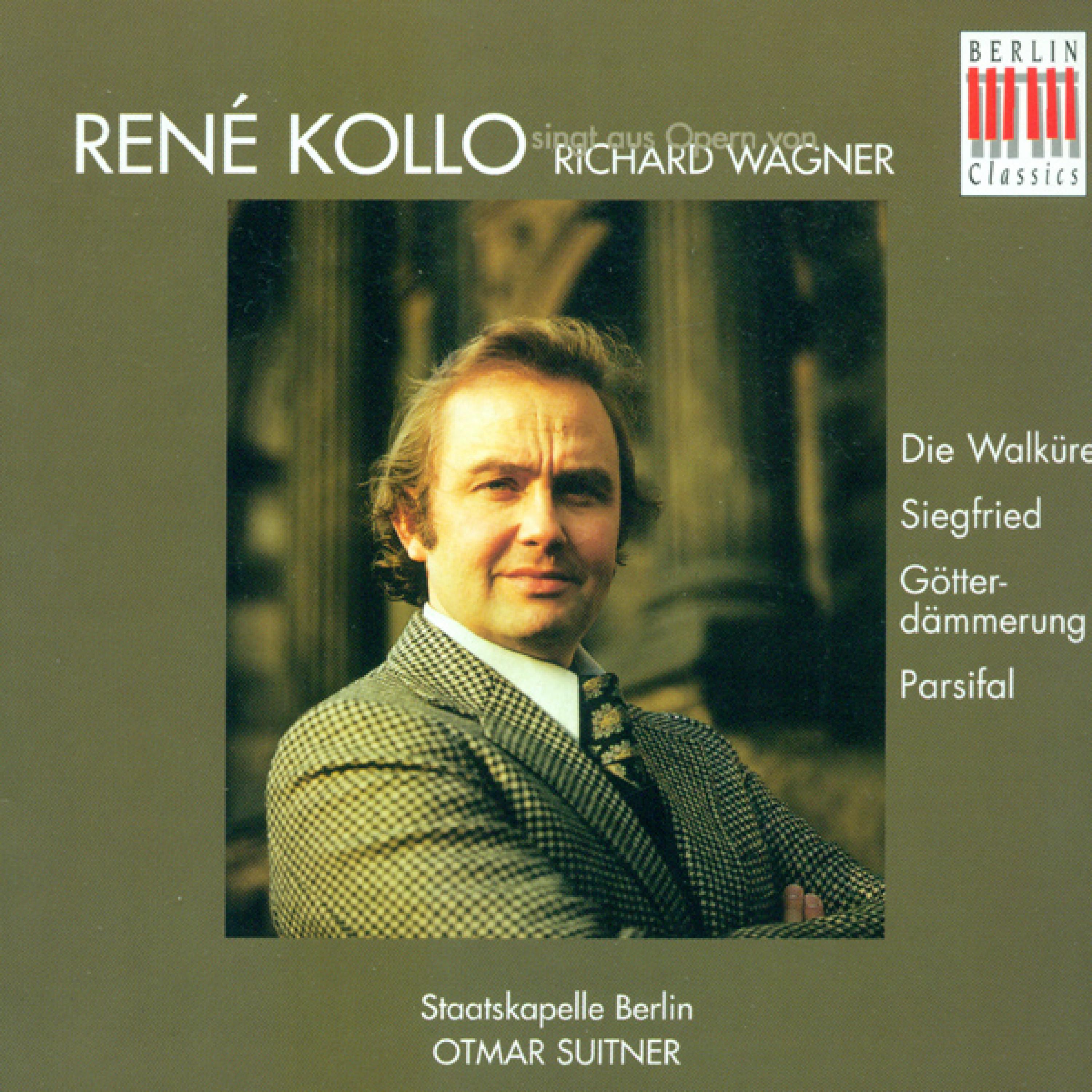 Richard Wagner: Opera Arias (Kollo, Berlin Staatskapelle, Suitner)