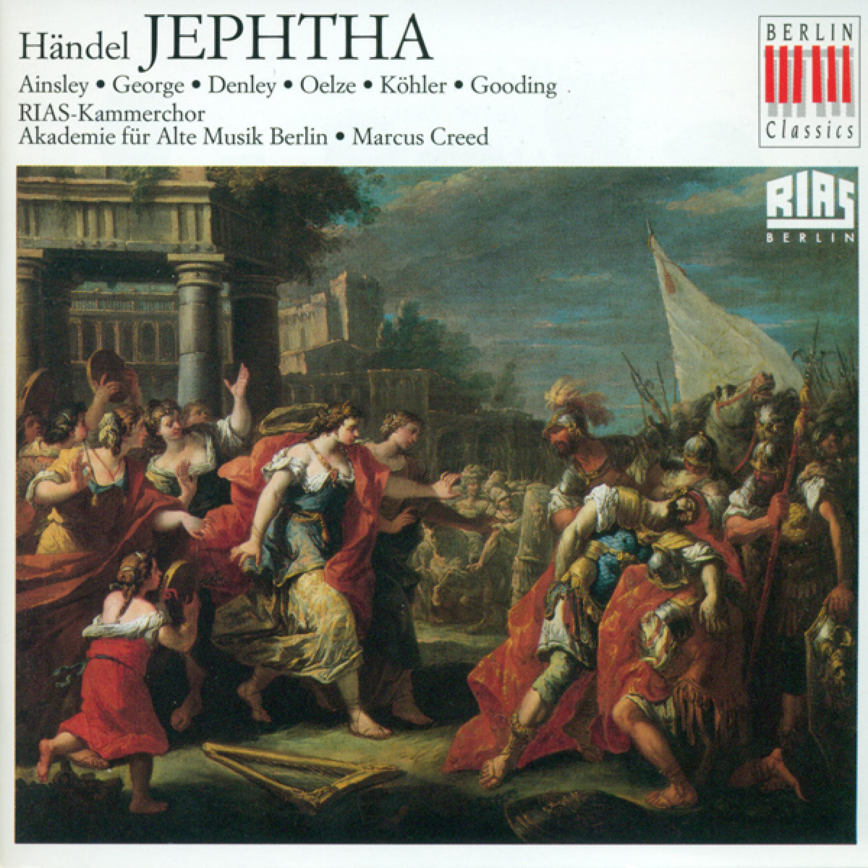 Jephtha, HWV 70: Act II Scene 3: Accompagnato and Arioso: First perish thou - Let other creatures (Storge)