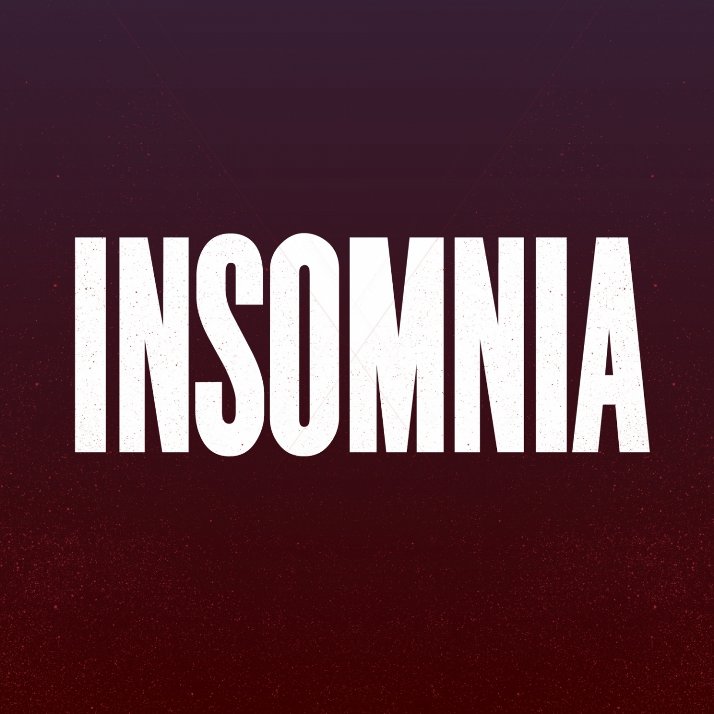 Insomnia