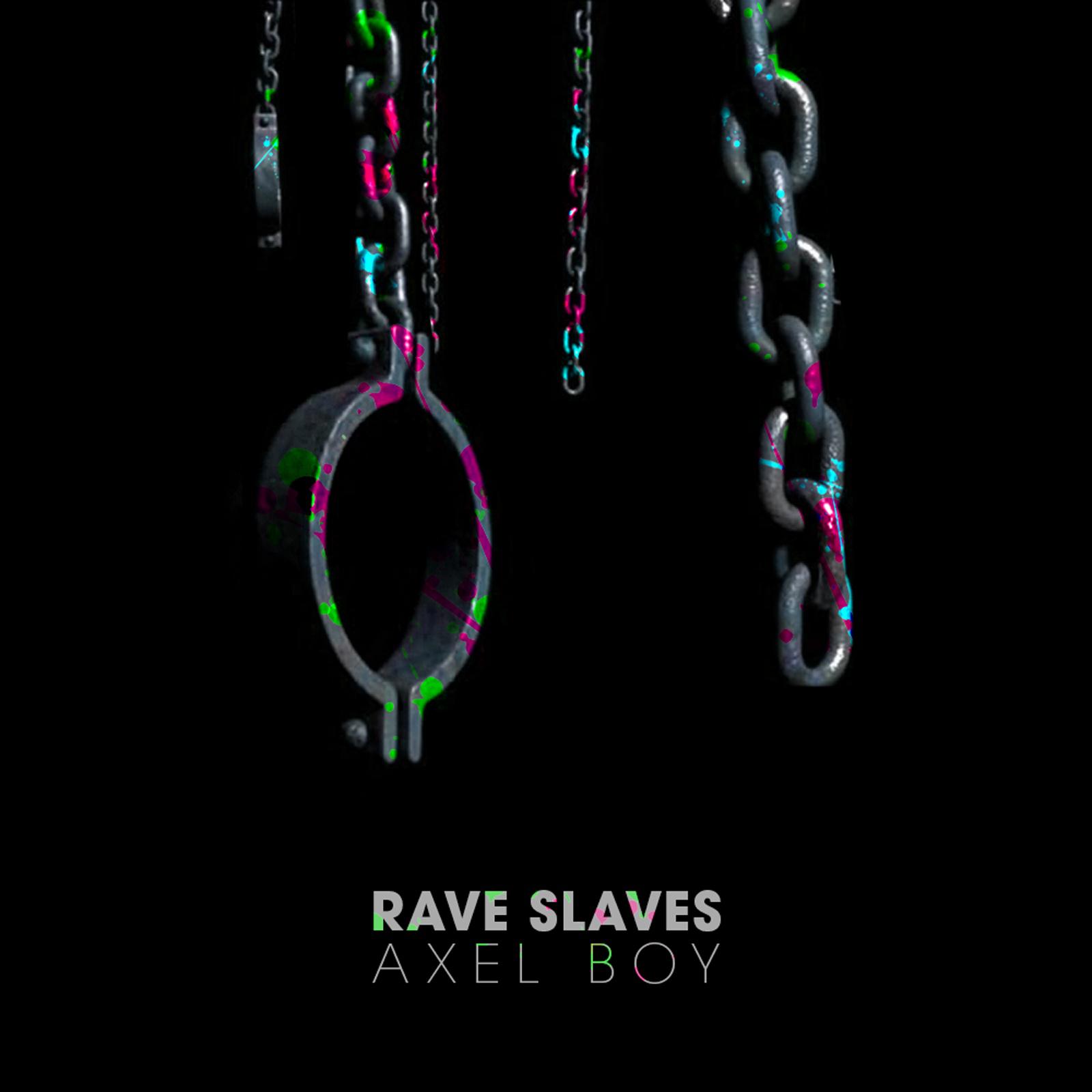 Rave Slaves