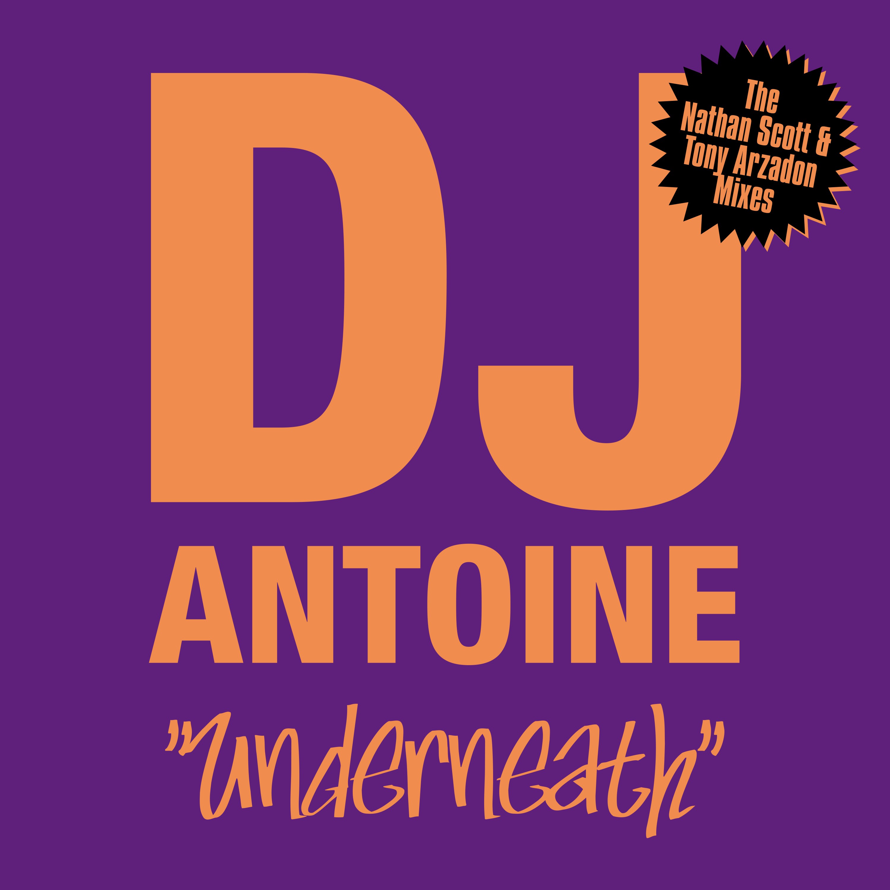 Underneath (The Nathan Scott & Tony Arzadon Remixes)