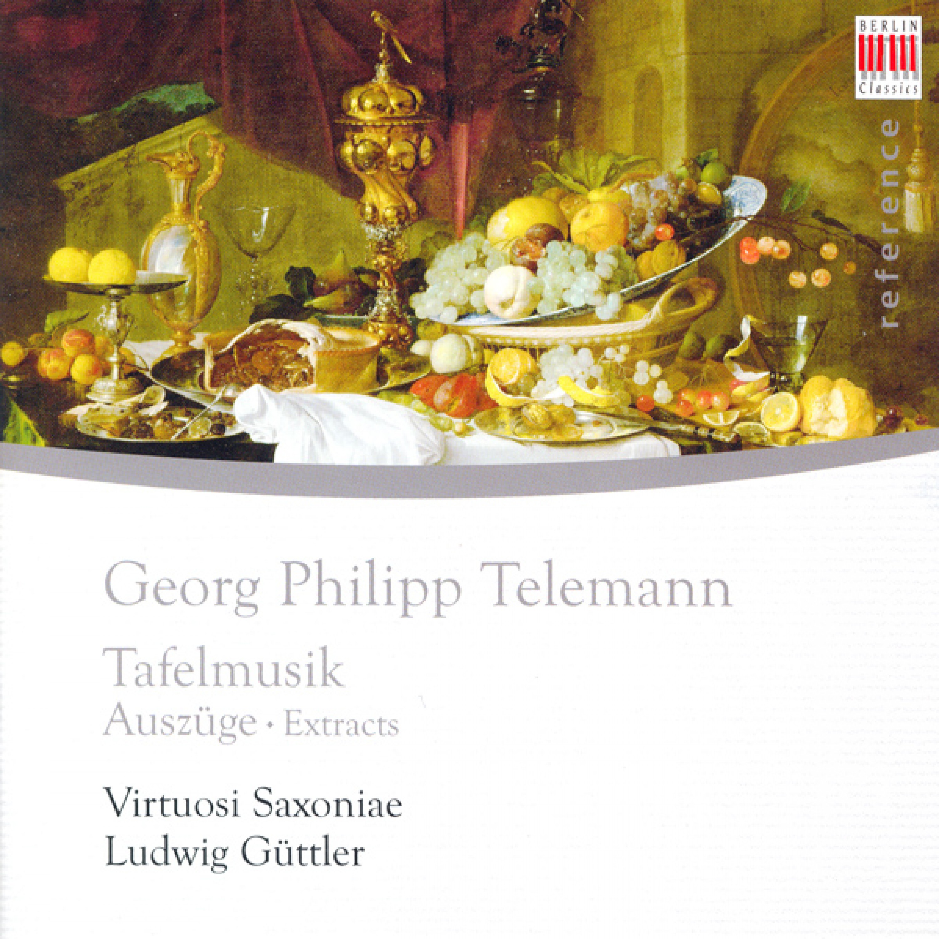 Gerorg Philipp Telemann: Musique de table (Guttler)