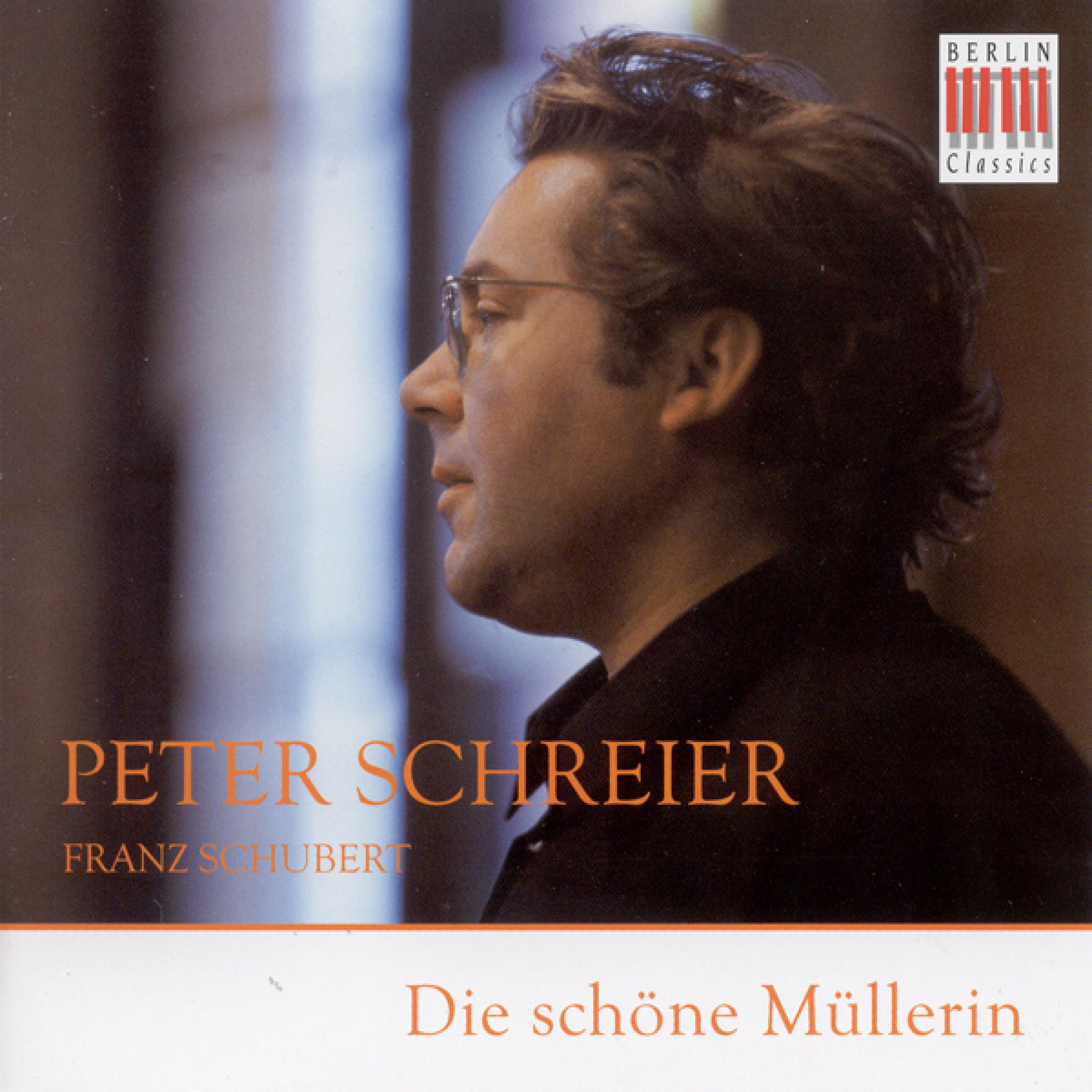 Franz Schubert: Schone Mullerin (Die) [Schreier, Olbertz]