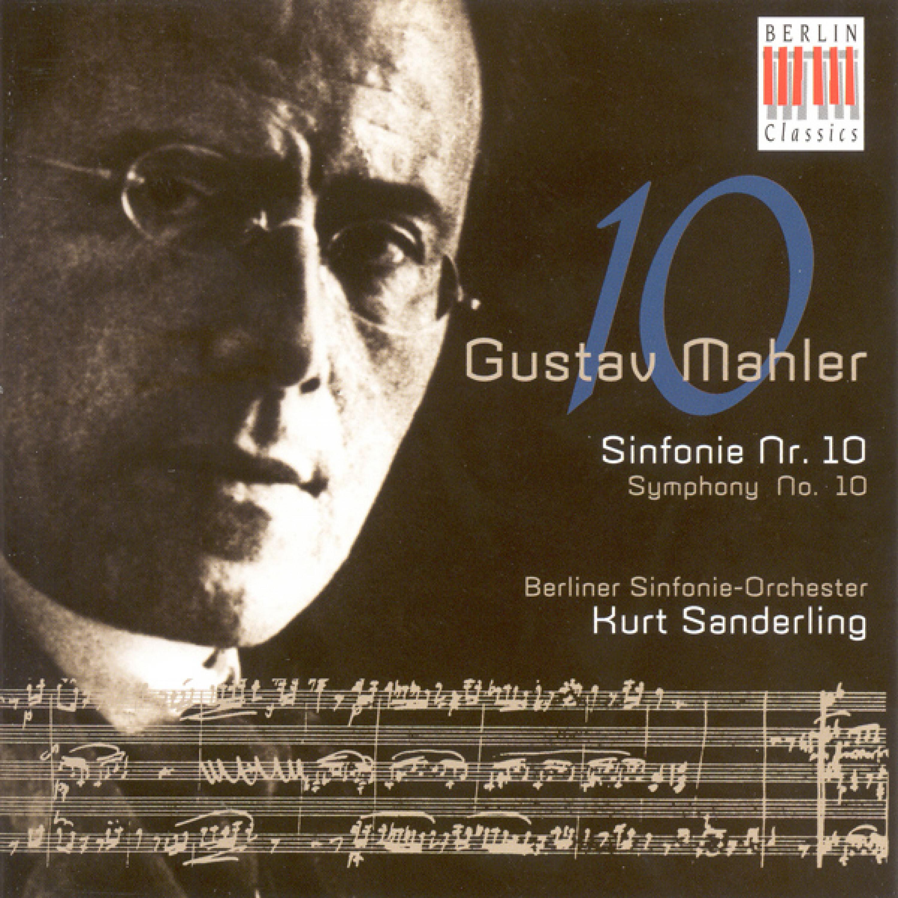 MAHLER, G.: Symphony No. 10 (Performing version by D. Cooke) [Berlin Symphony, Sanderling]