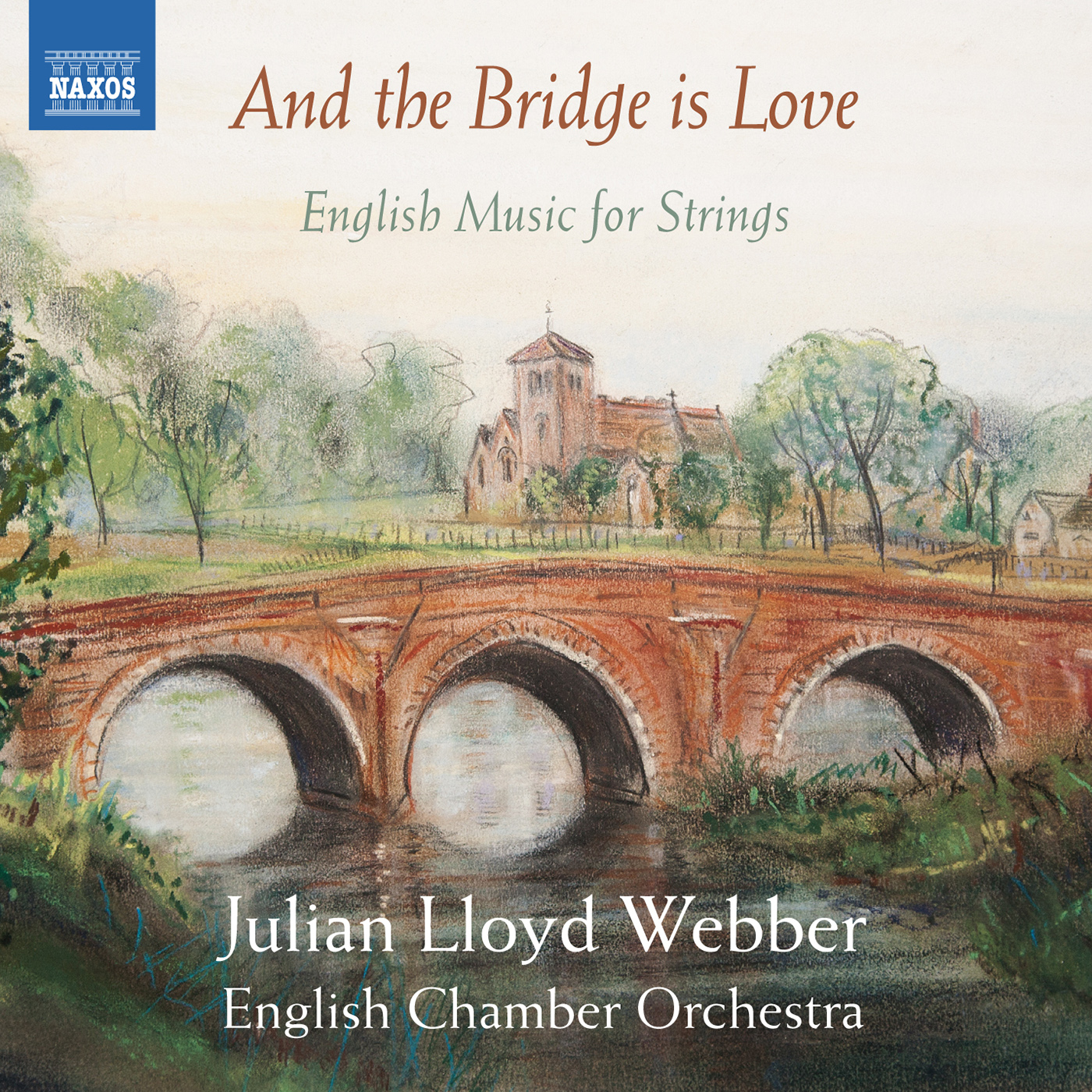 String Music (English) - ELGAR, E. / LLOYD WEBBER, W. / GOODALL, H / DELIUS, F. (And the Bridge is Love) (English Chamber Orchestra, J. Lloyd Webber)