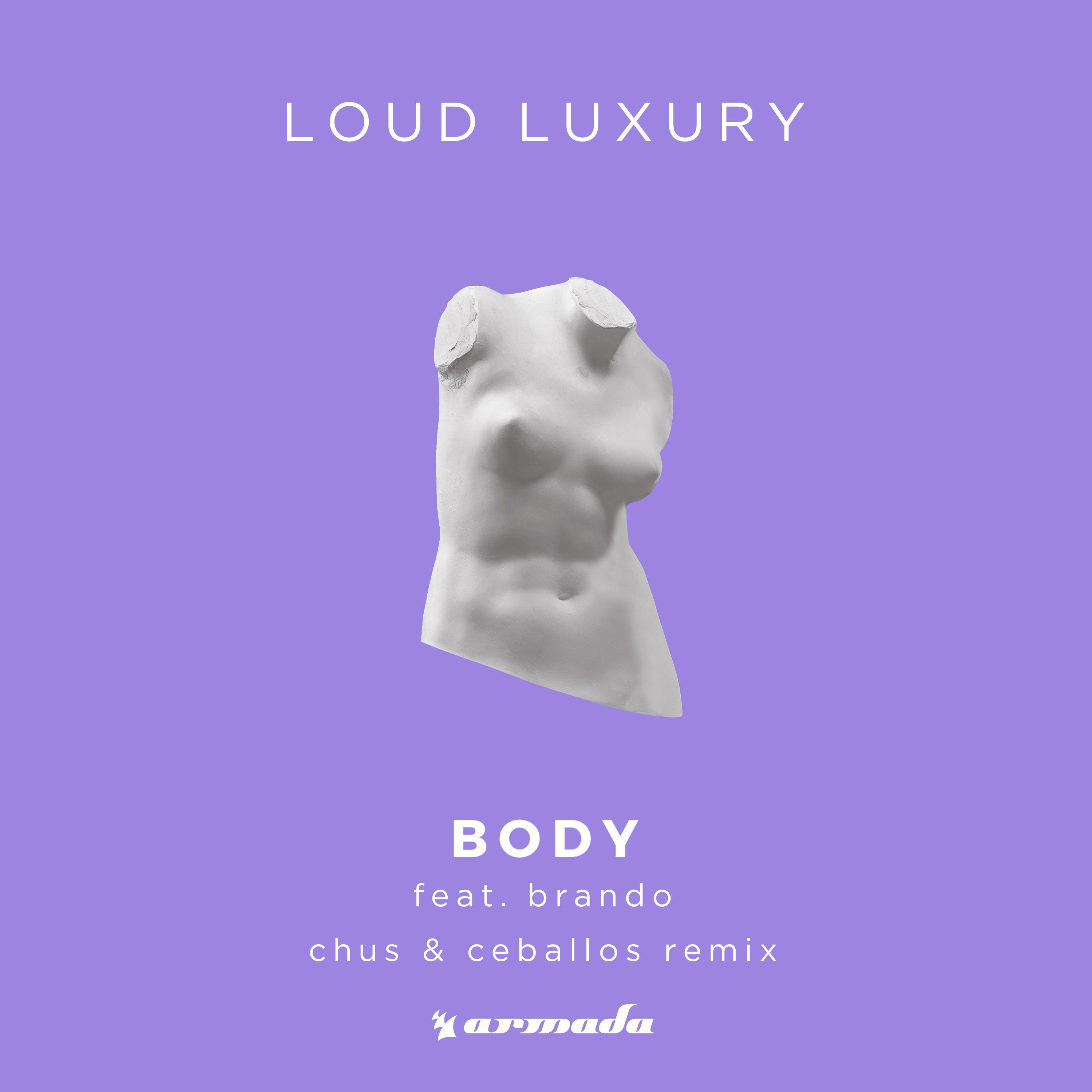 Body (Chus & Ceballos Extended Remix)