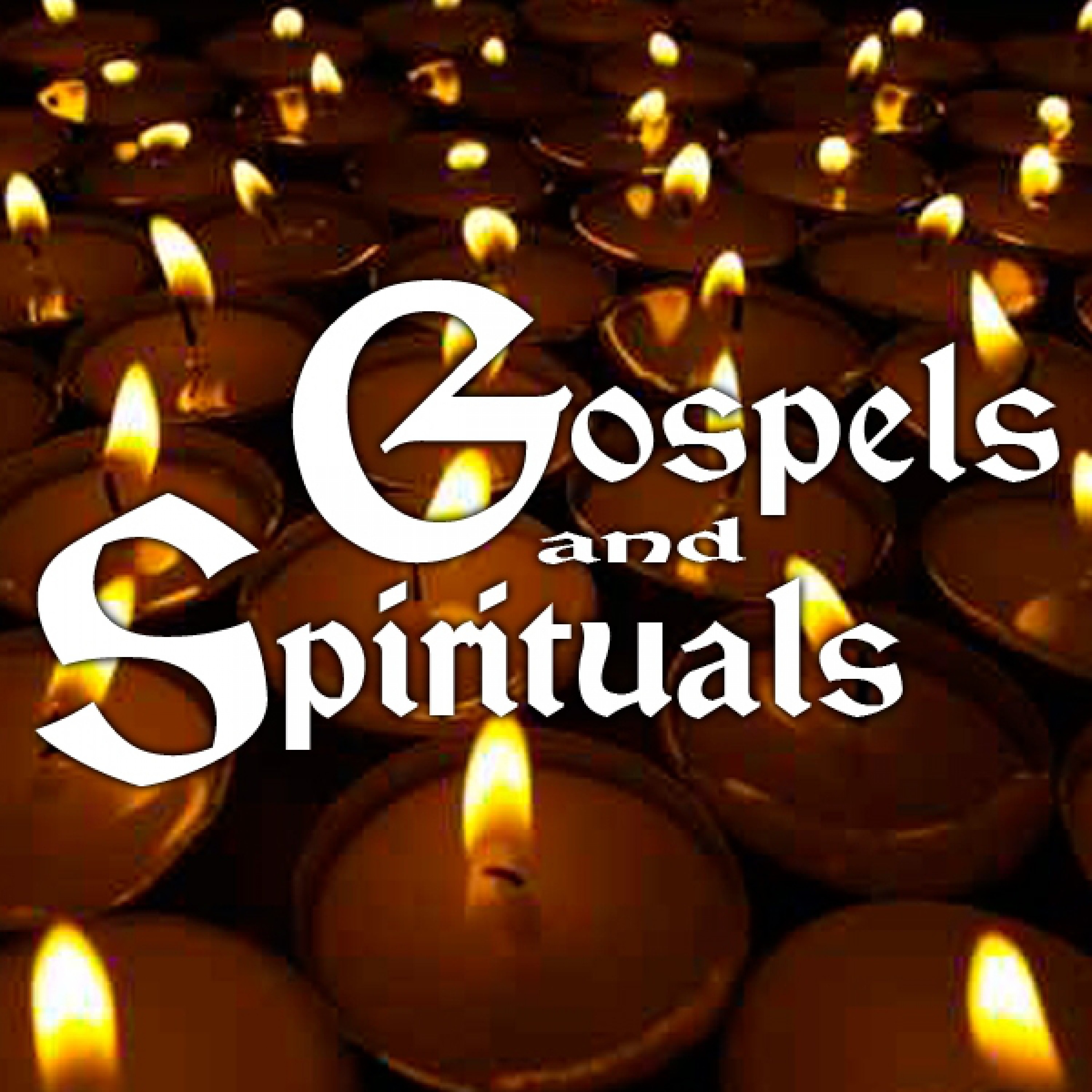 Gospels & Spirituals