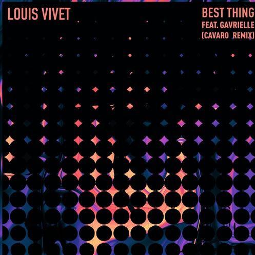 Best Thing (Cavaro Remix)
