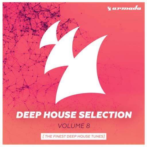 Armada Deep House Selection Vol.8