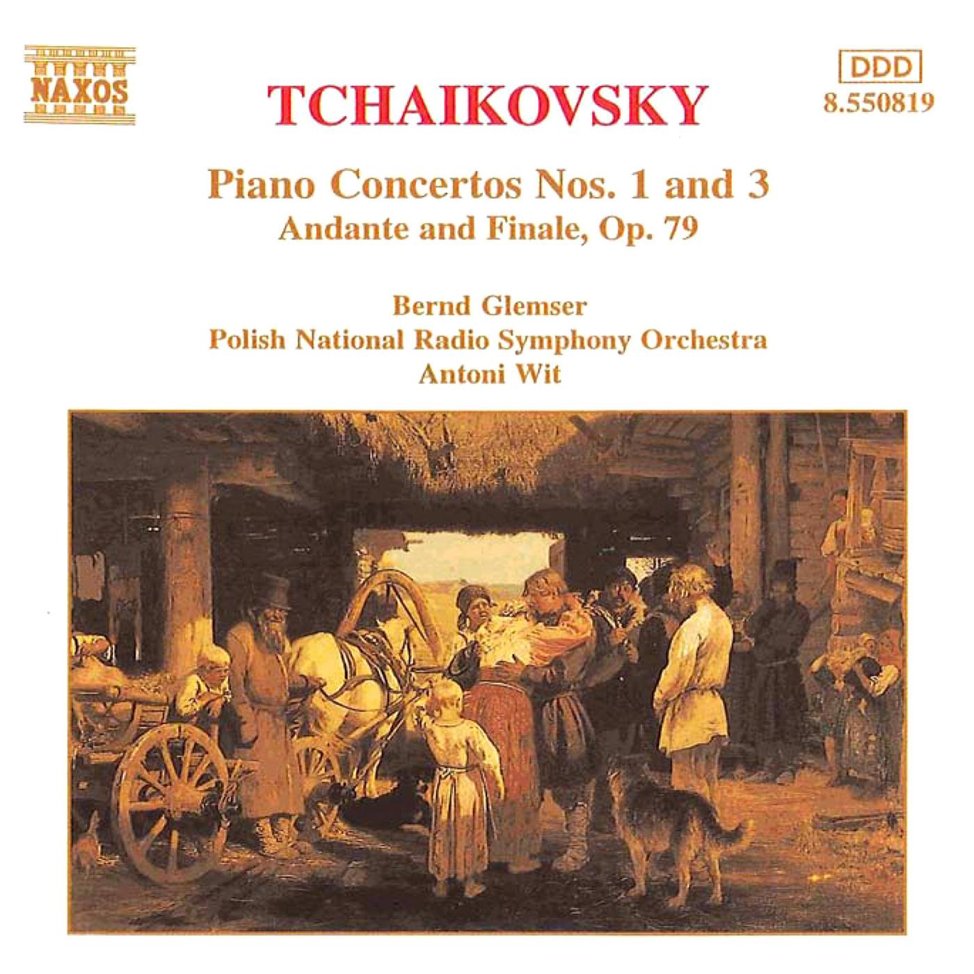 TCHAIKOVSKY: Piano Concertos Nos. 1 and 3