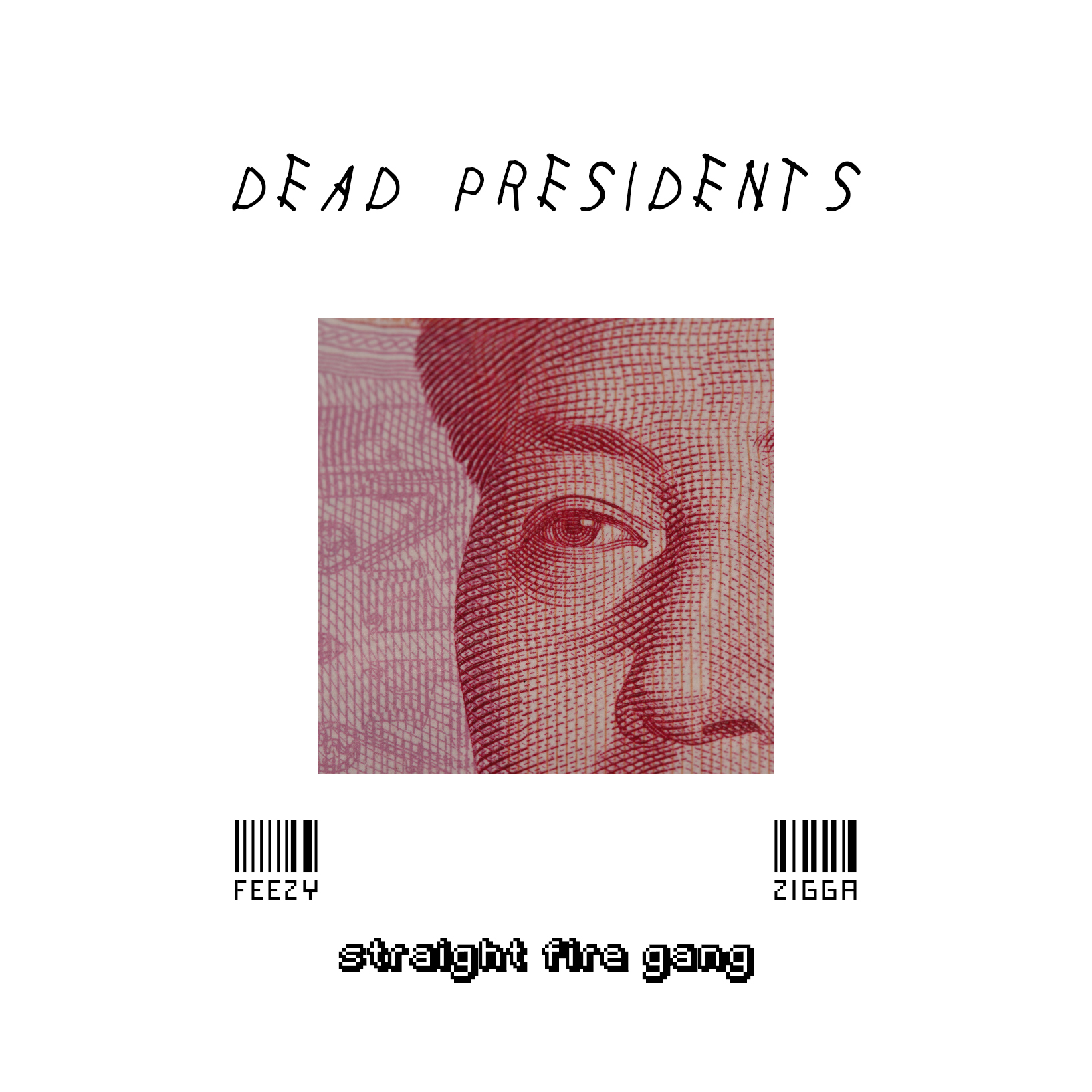 Dead Presidents (Jay-Z Dead Presidents Remix)