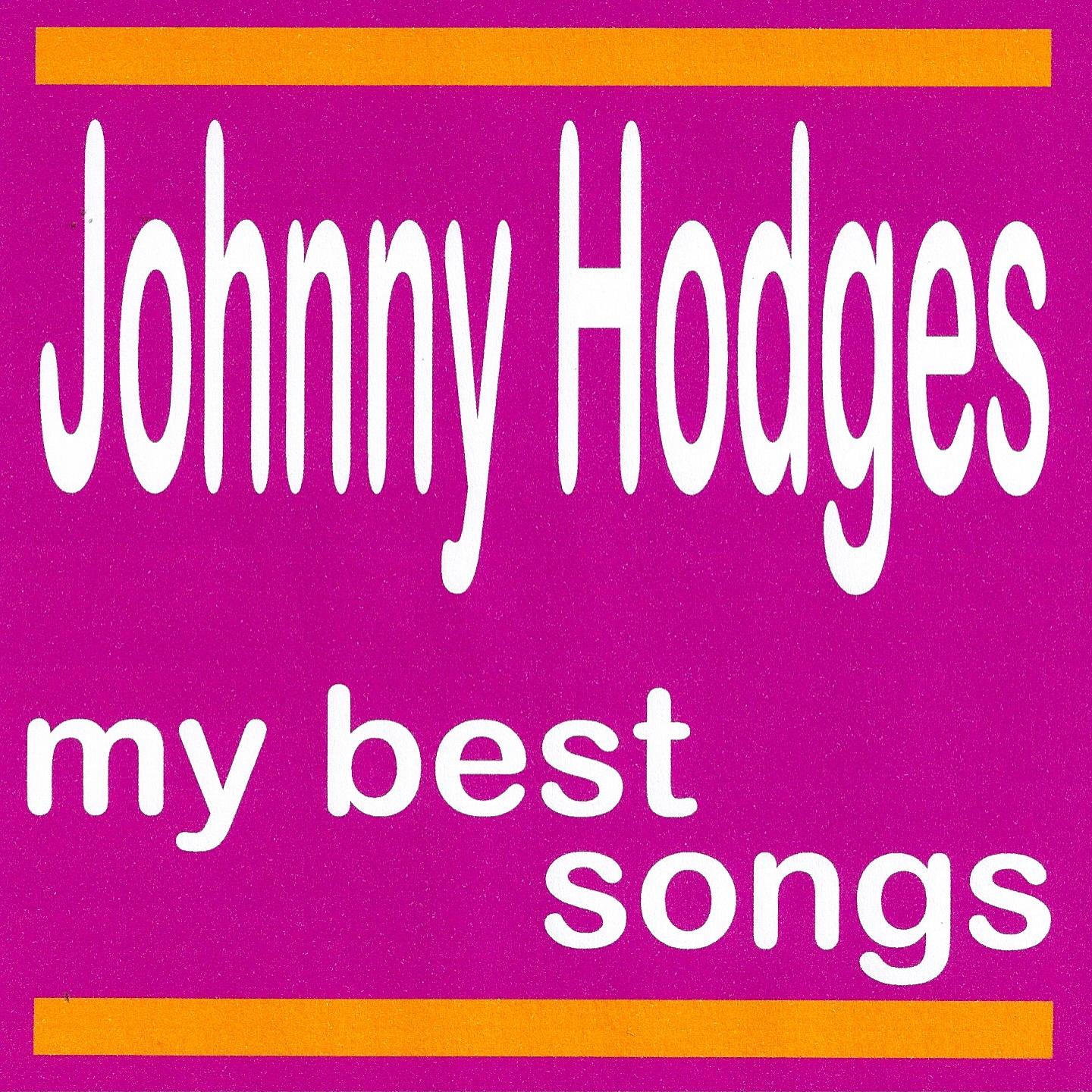 My Best Songs - Johnny Hodges