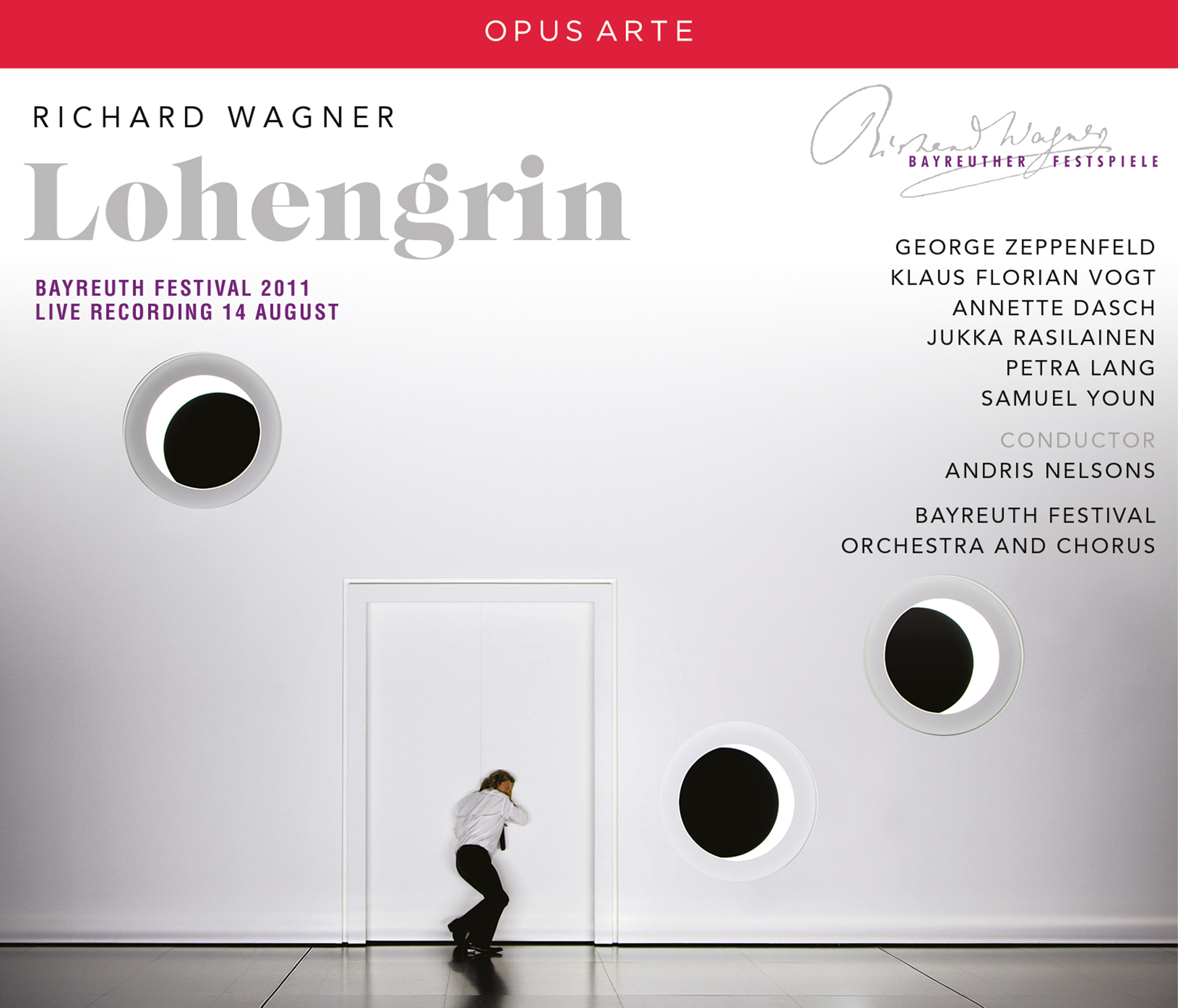 Wagner: Lohengrin, WWV 75 (Recorded Live 2011)
