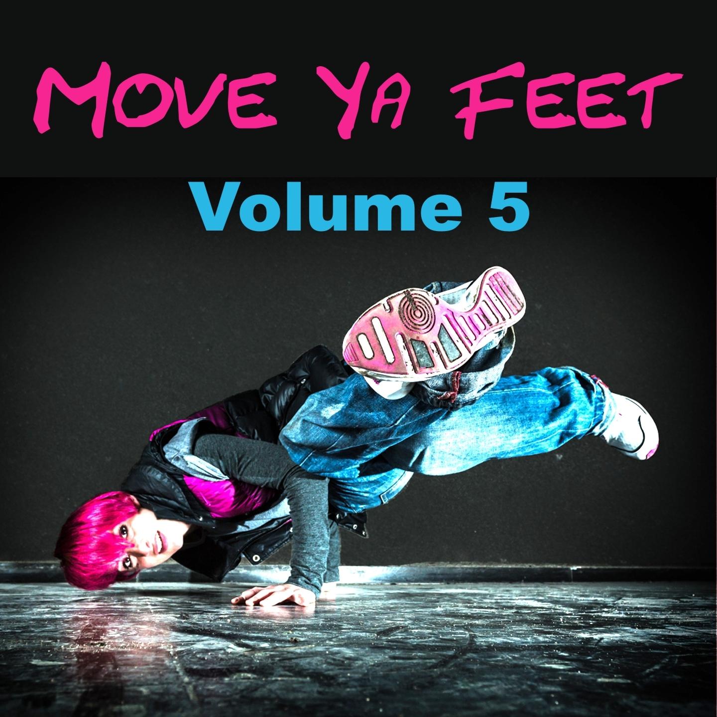 Move Ya Feet, Vol. 5