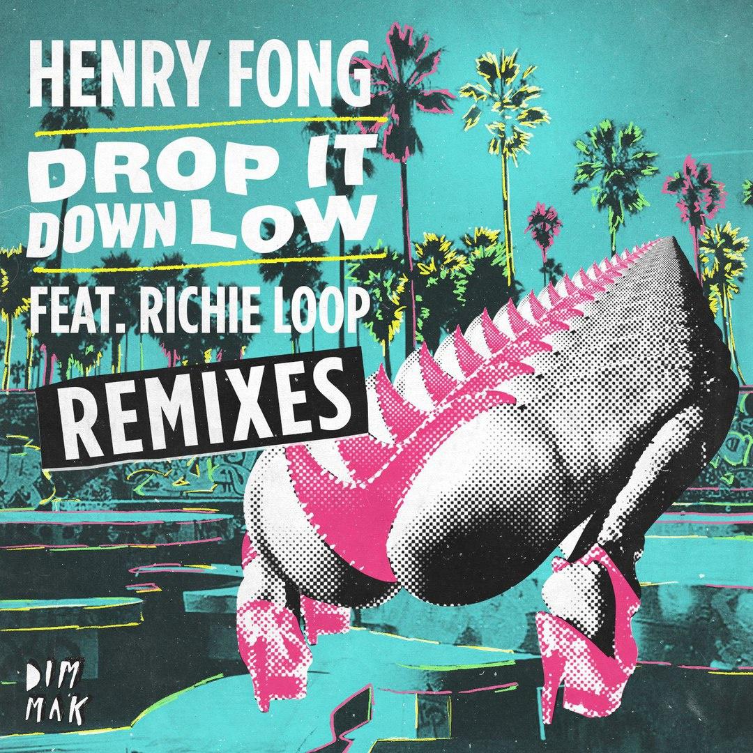 Drop It Down Low (Remixes)