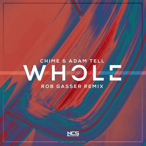 Whole (Rob Gasser Remix)