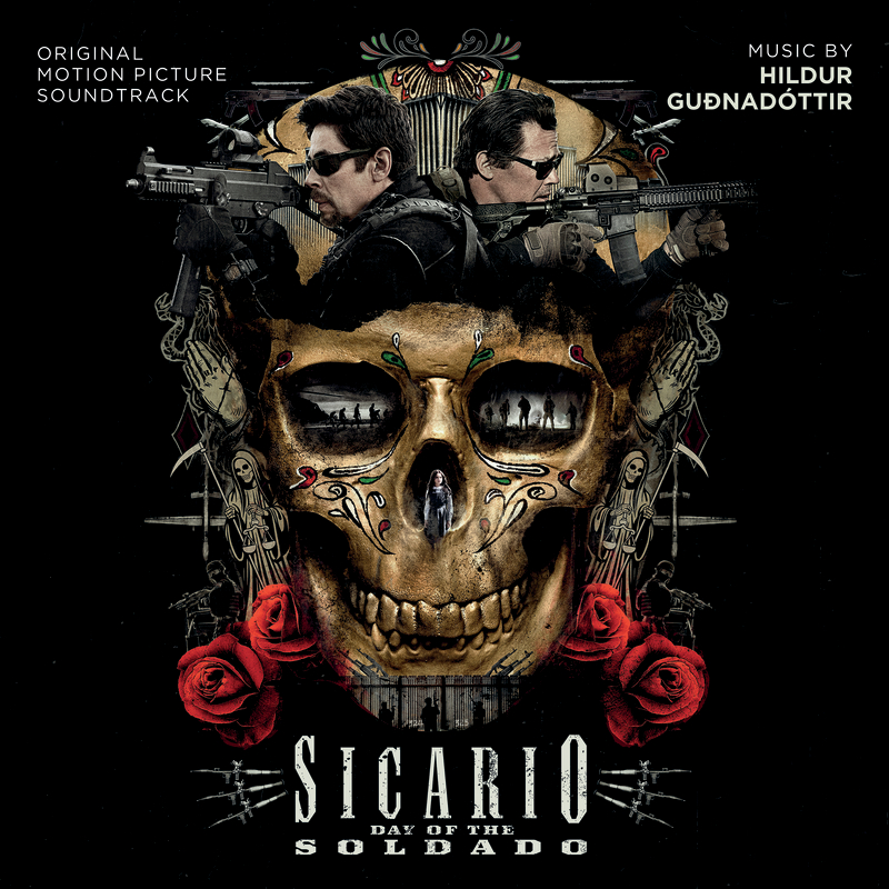 Sicario: Day Of The Soldado (Original Motion Picture Soundtrack)
