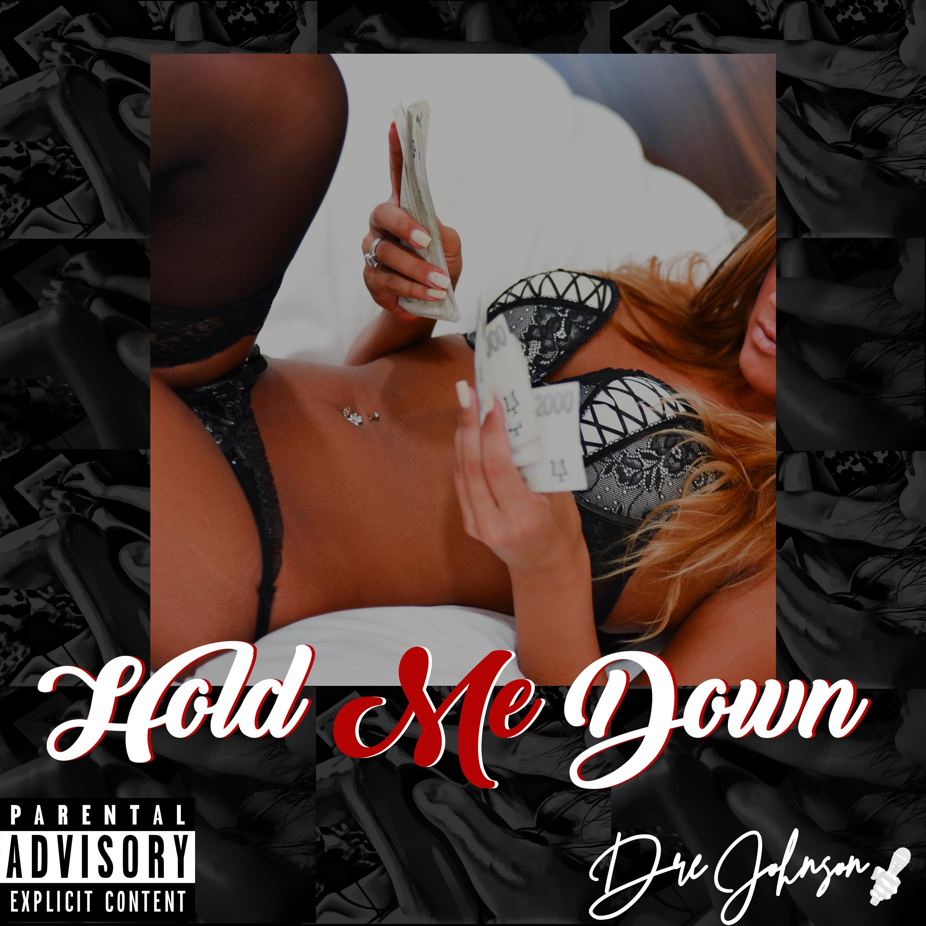 Hold Me Down