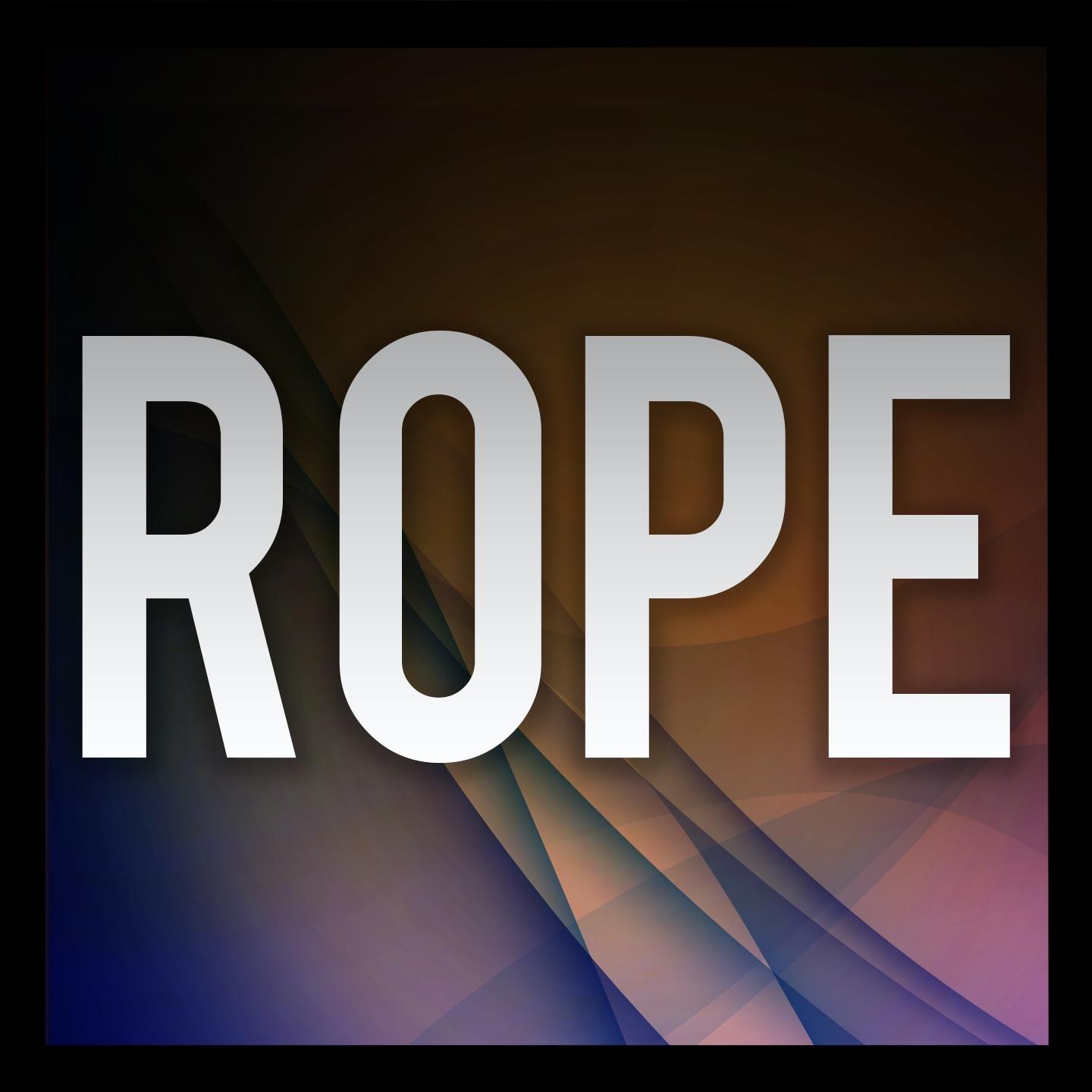 Rope