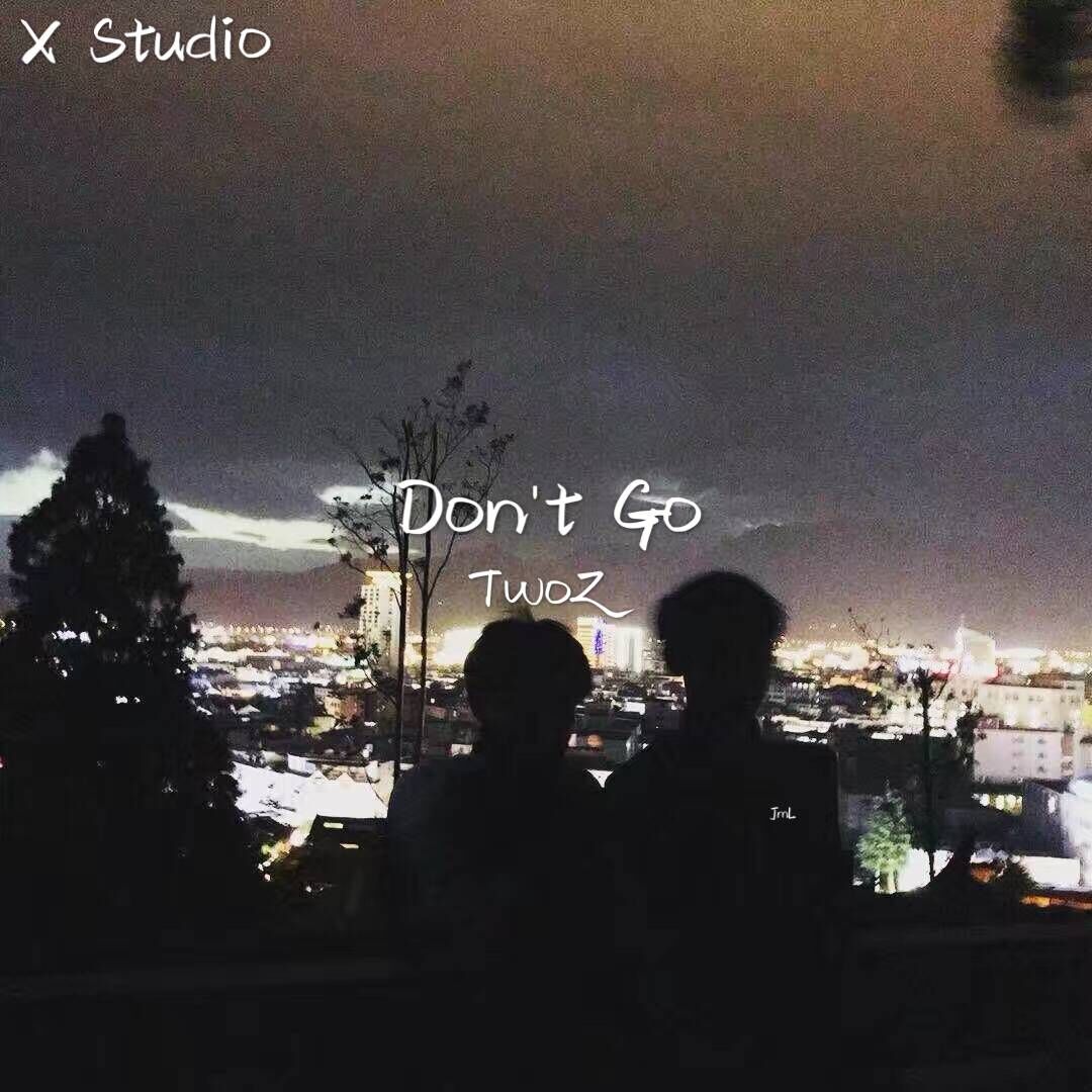 Don't Go