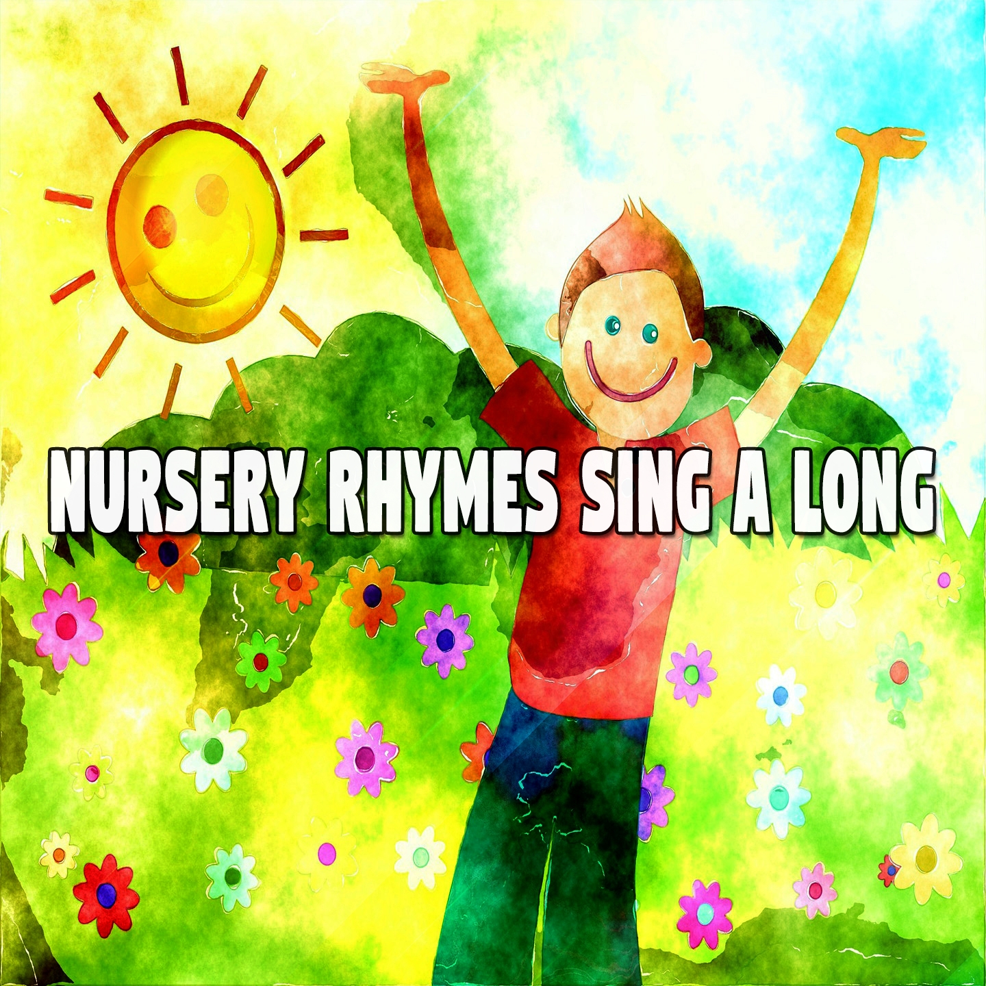 Nursery Rhymes Sing A Long