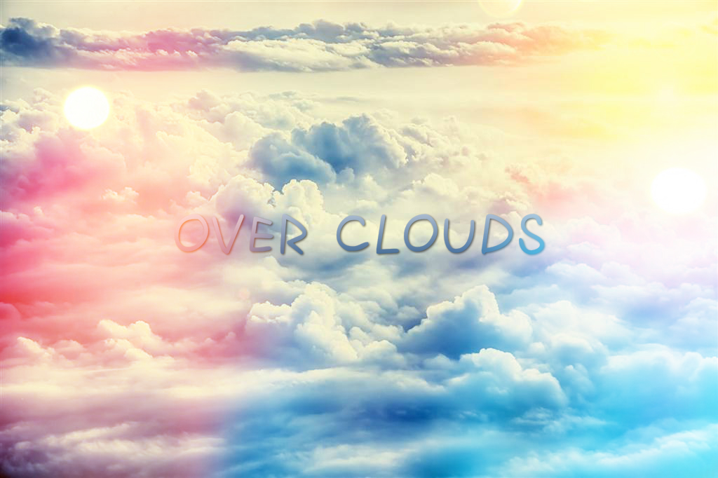 Over  Clouds