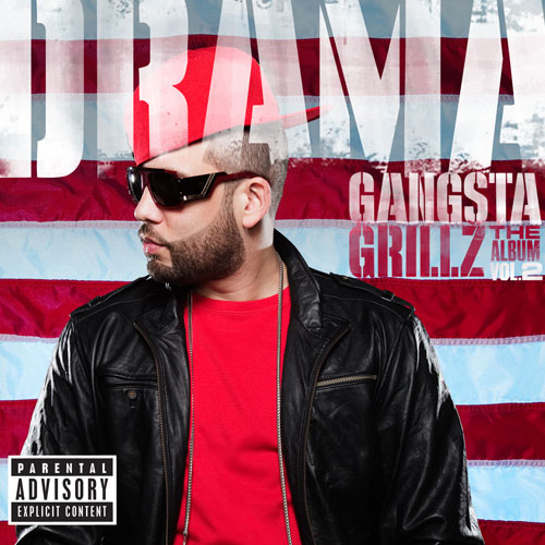 Gangsta Grillz :The Album (Vol. 2)
