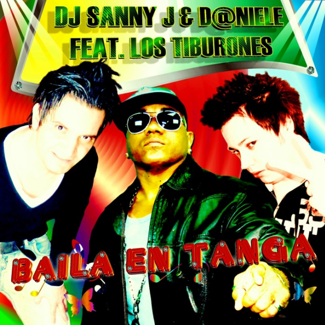 Baila En Tanga (DJ Sanny J Original Mix)