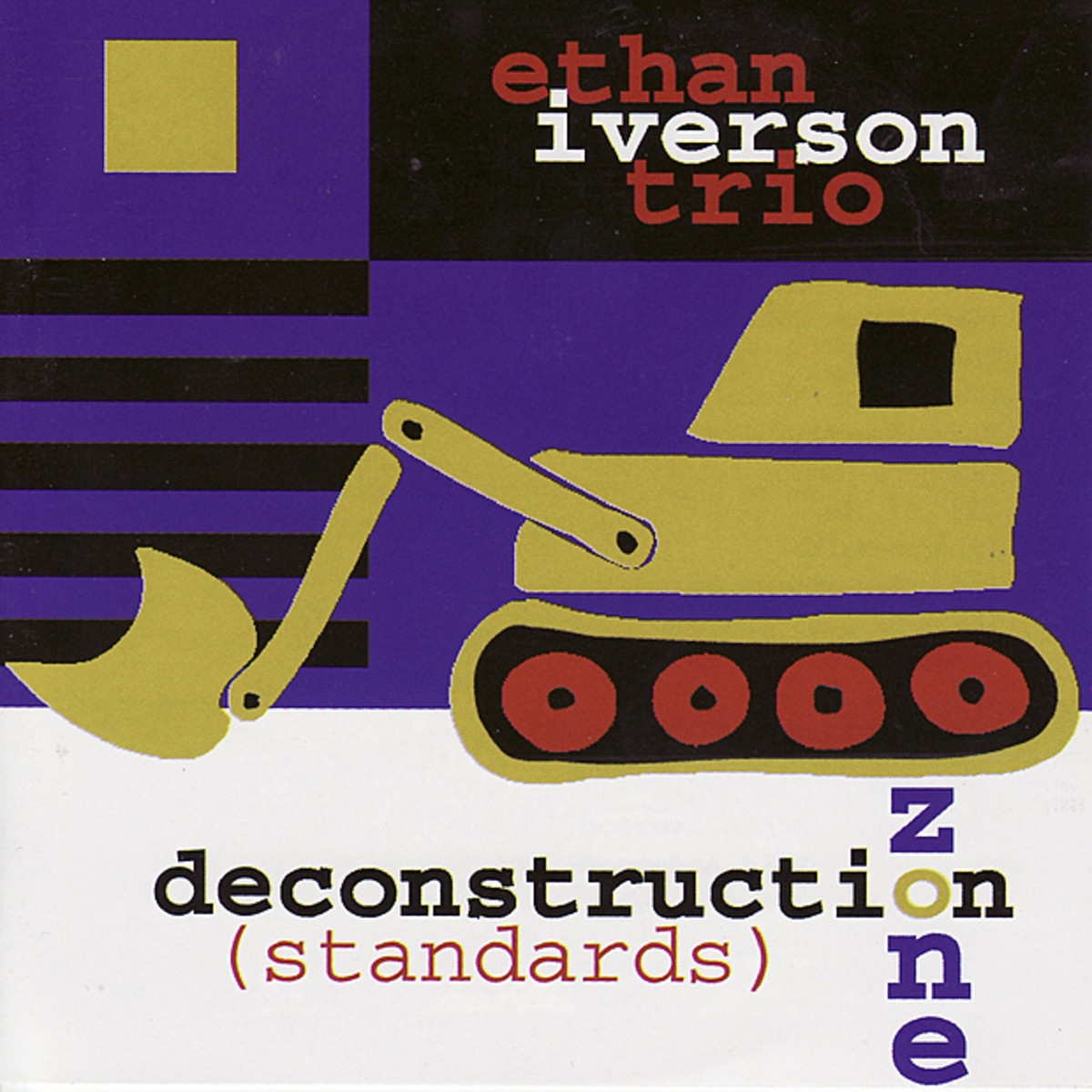 Deconstruction Zone (Standards)