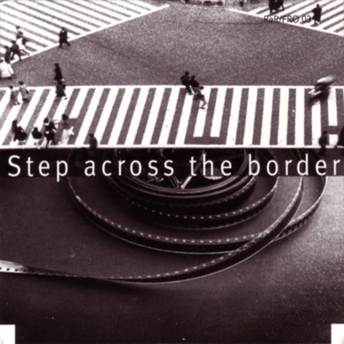 Step Across the Border