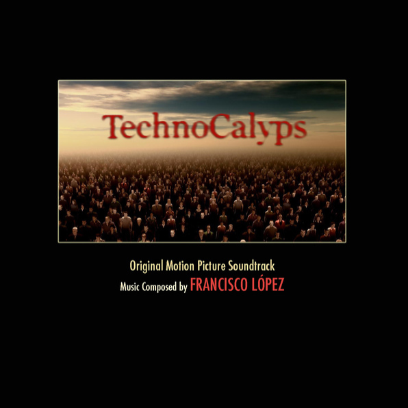 Technocalyps (Original Motion Picture Soundtrack)