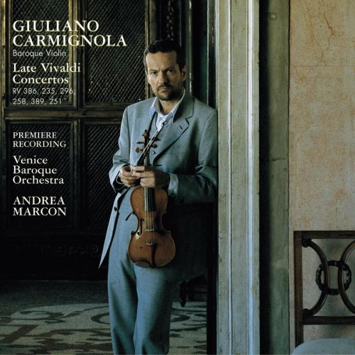 Late Vivaldi Concertos: RV386 / RV235 / RV296 / RV258 / RV389 / RV251