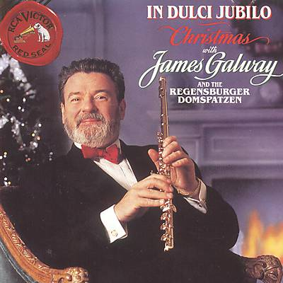 In Dulci Jubilo: Christmas with James Galway